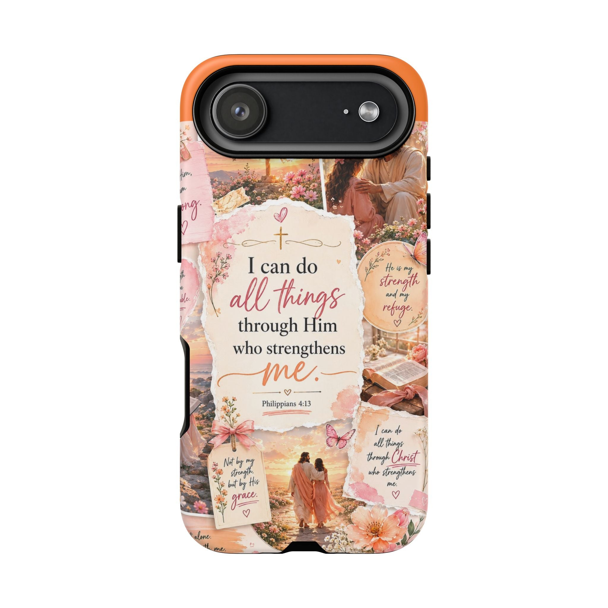 Christian Phone Case bible verses — "I Can Do All Things Through Him" Inspirational Scripture Design