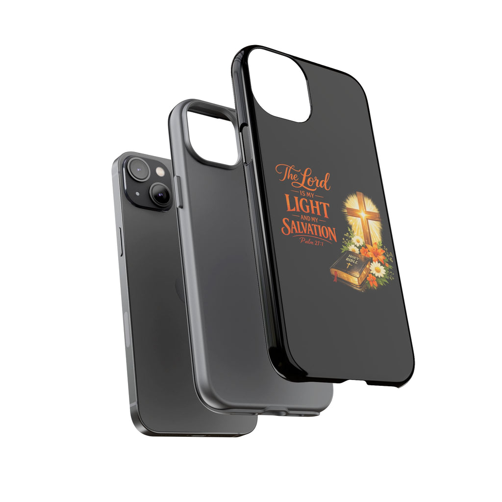 Christian Phone Case — "The Lord Is My Light and My Salvation" Bible Verse Design
