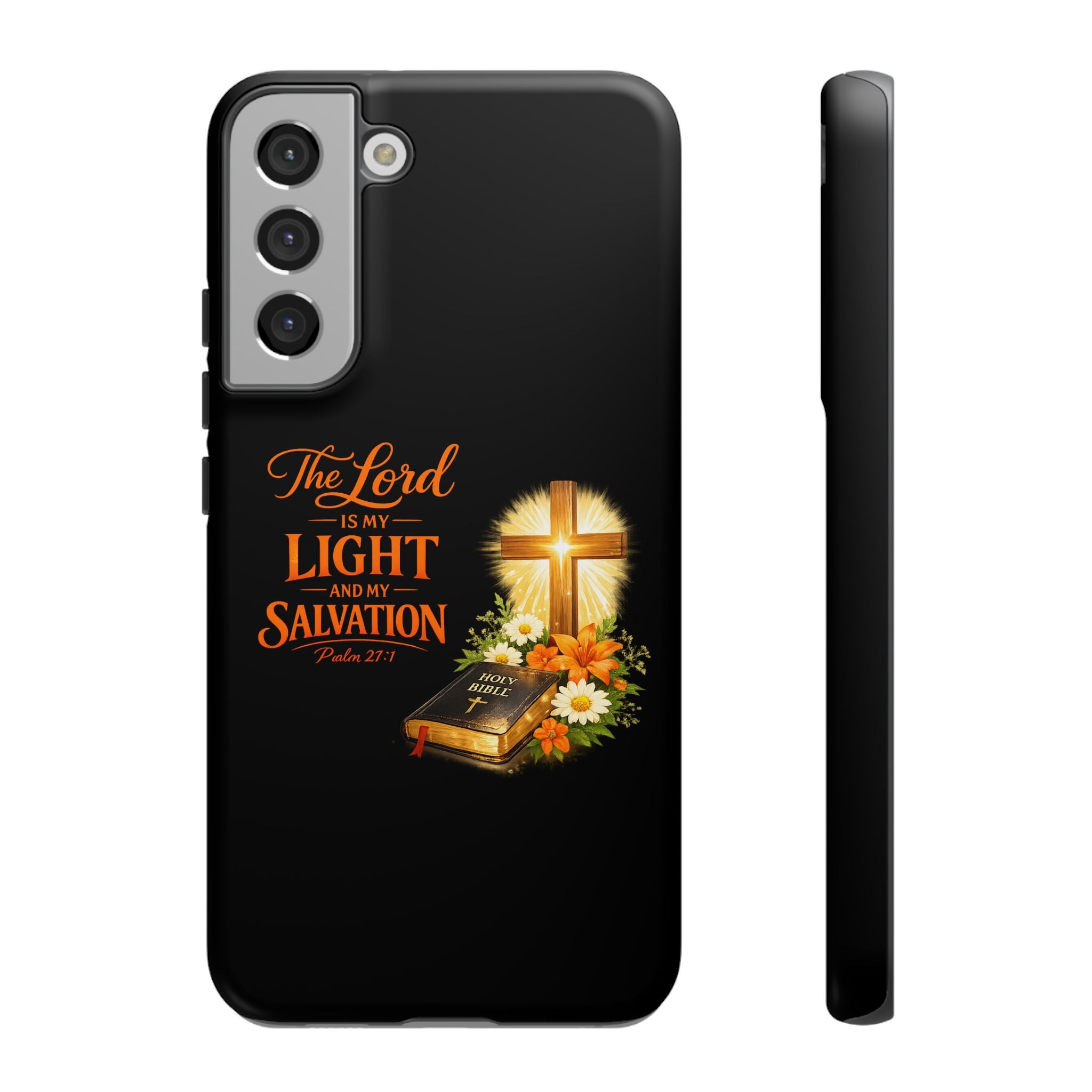 Christian Phone Case — "The Lord Is My Light and My Salvation" Bible Verse Design