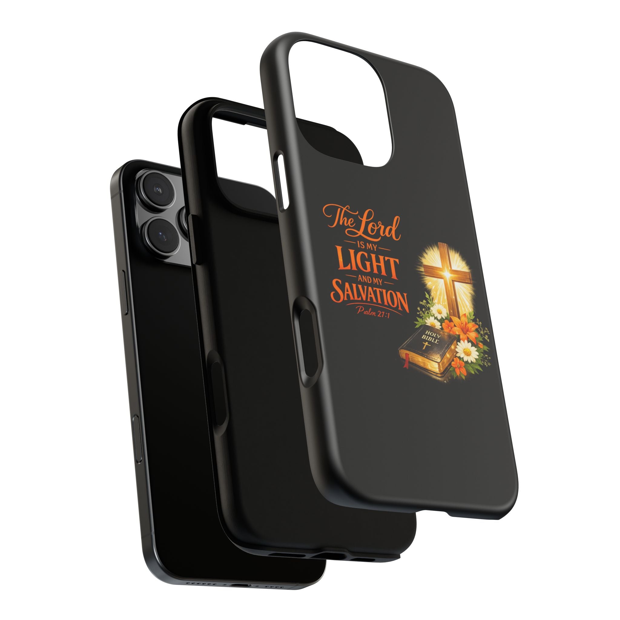Christian Phone Case — "The Lord Is My Light and My Salvation" Bible Verse Design