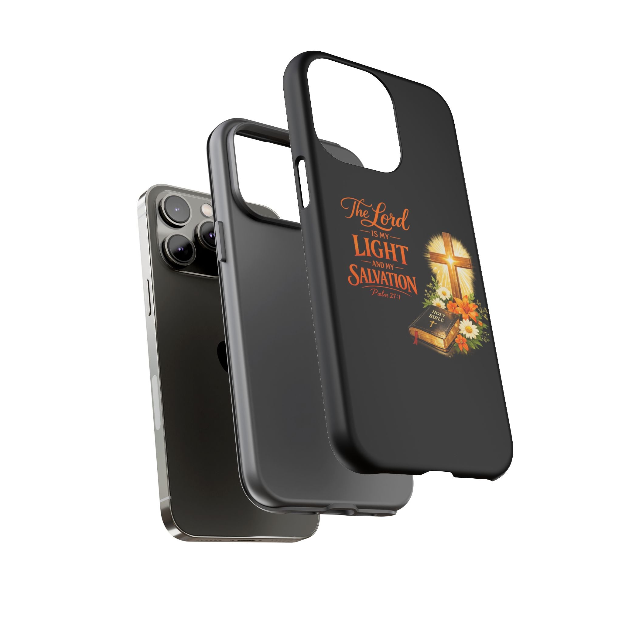 Christian Phone Case — "The Lord Is My Light and My Salvation" Bible Verse Design