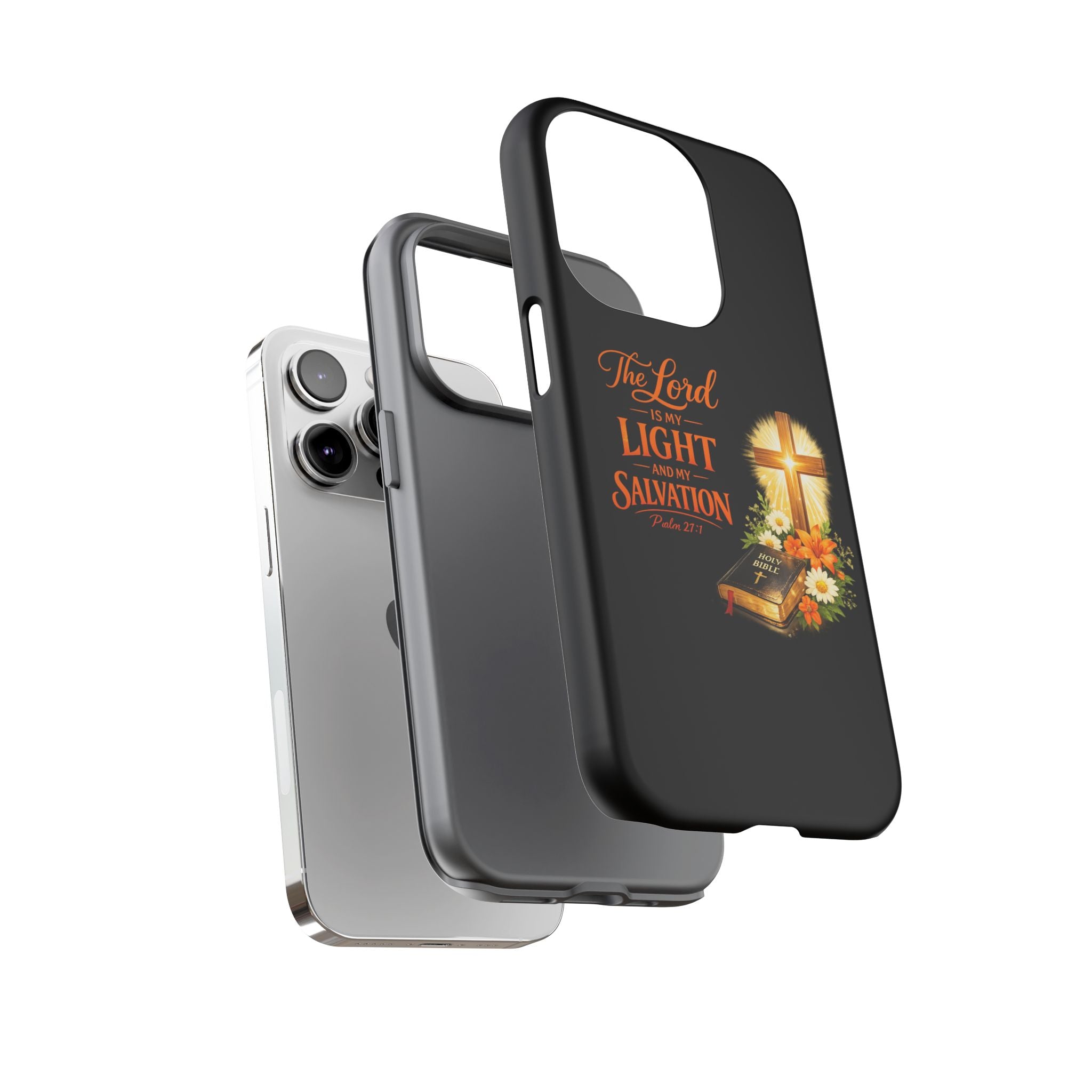 Christian Phone Case — "The Lord Is My Light and My Salvation" Bible Verse Design