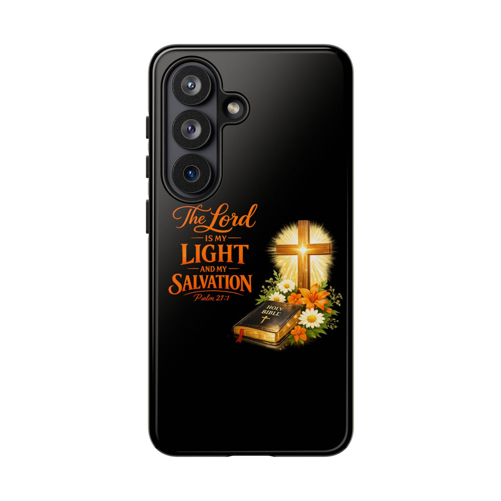 Christian Phone Case — "The Lord Is My Light and My Salvation" Bible Verse Design