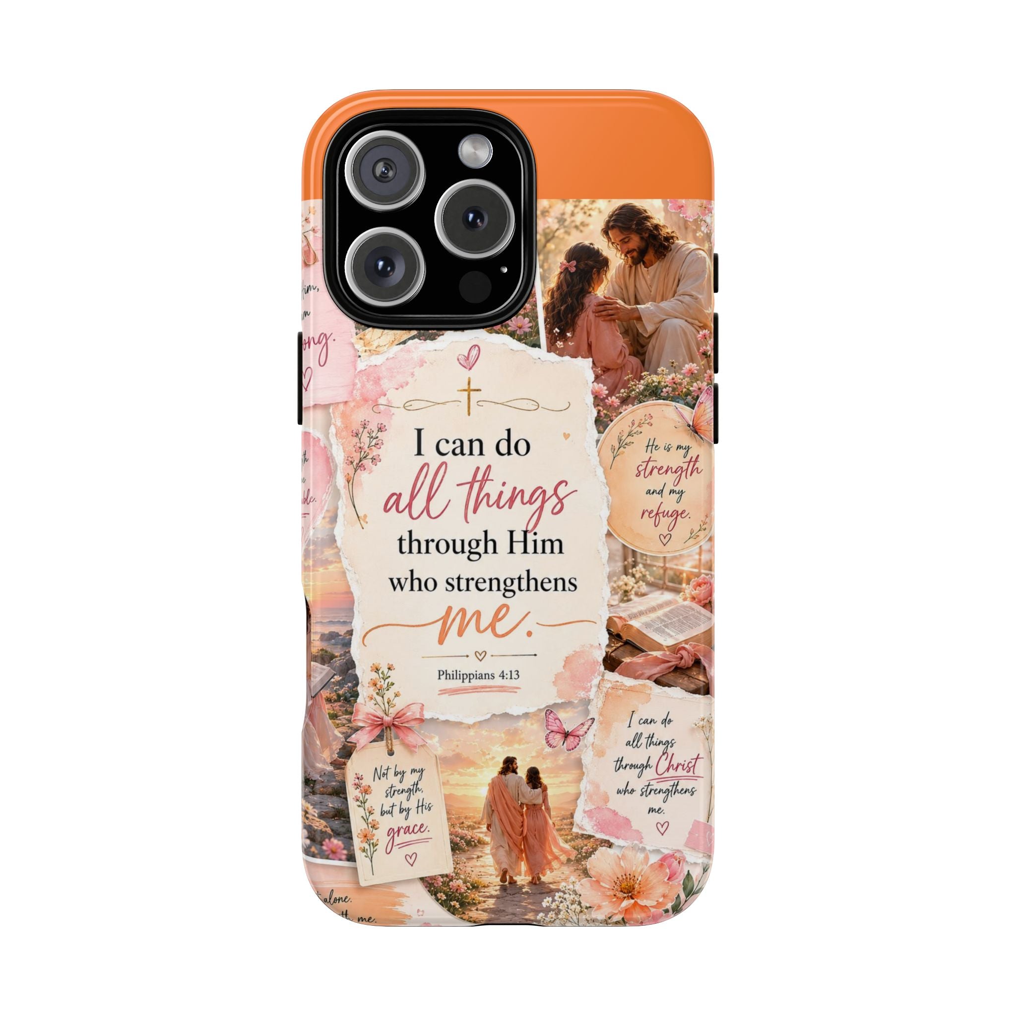 Christian Phone Case bible verses — "I Can Do All Things Through Him" Inspirational Scripture Design