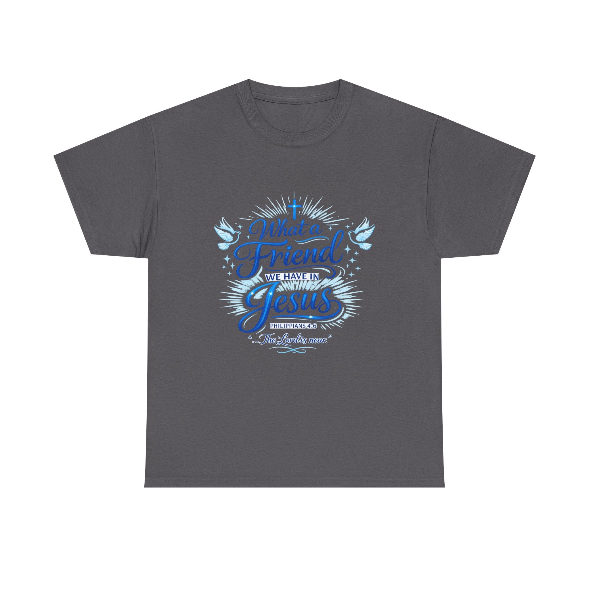 Christian Tee — “What a Friend We Have in Jesus” Inspirational Faith T-Shirt