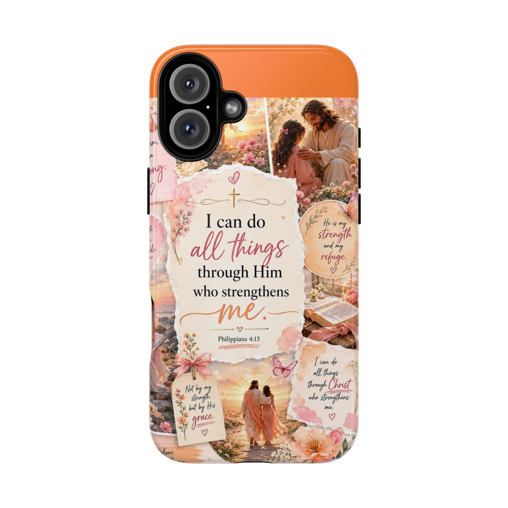 Christian Phone Case bible verses — "I Can Do All Things Through Him" Inspirational Scripture Design