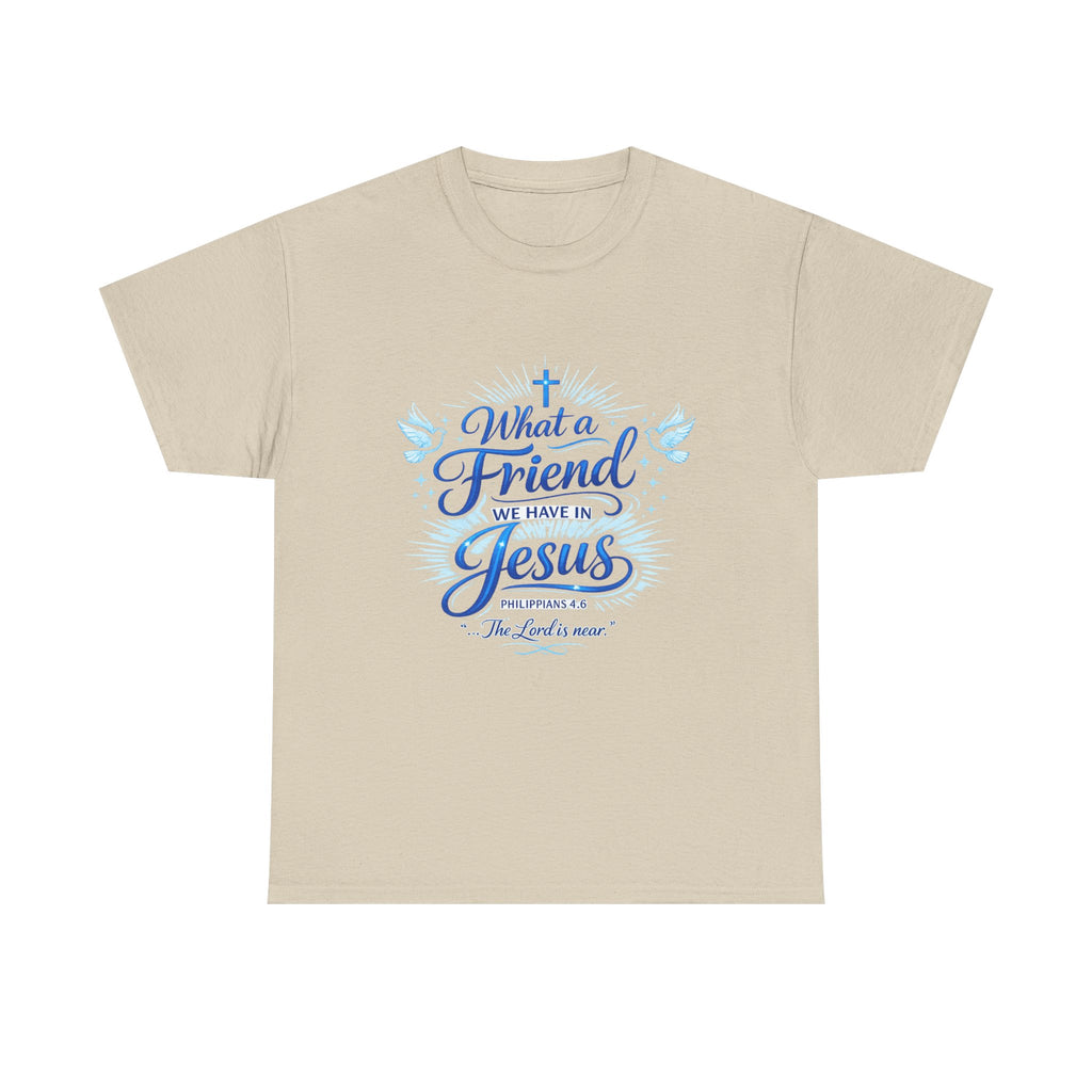 Christian Tee — “What a Friend We Have in Jesus” Inspirational Faith T-Shirt