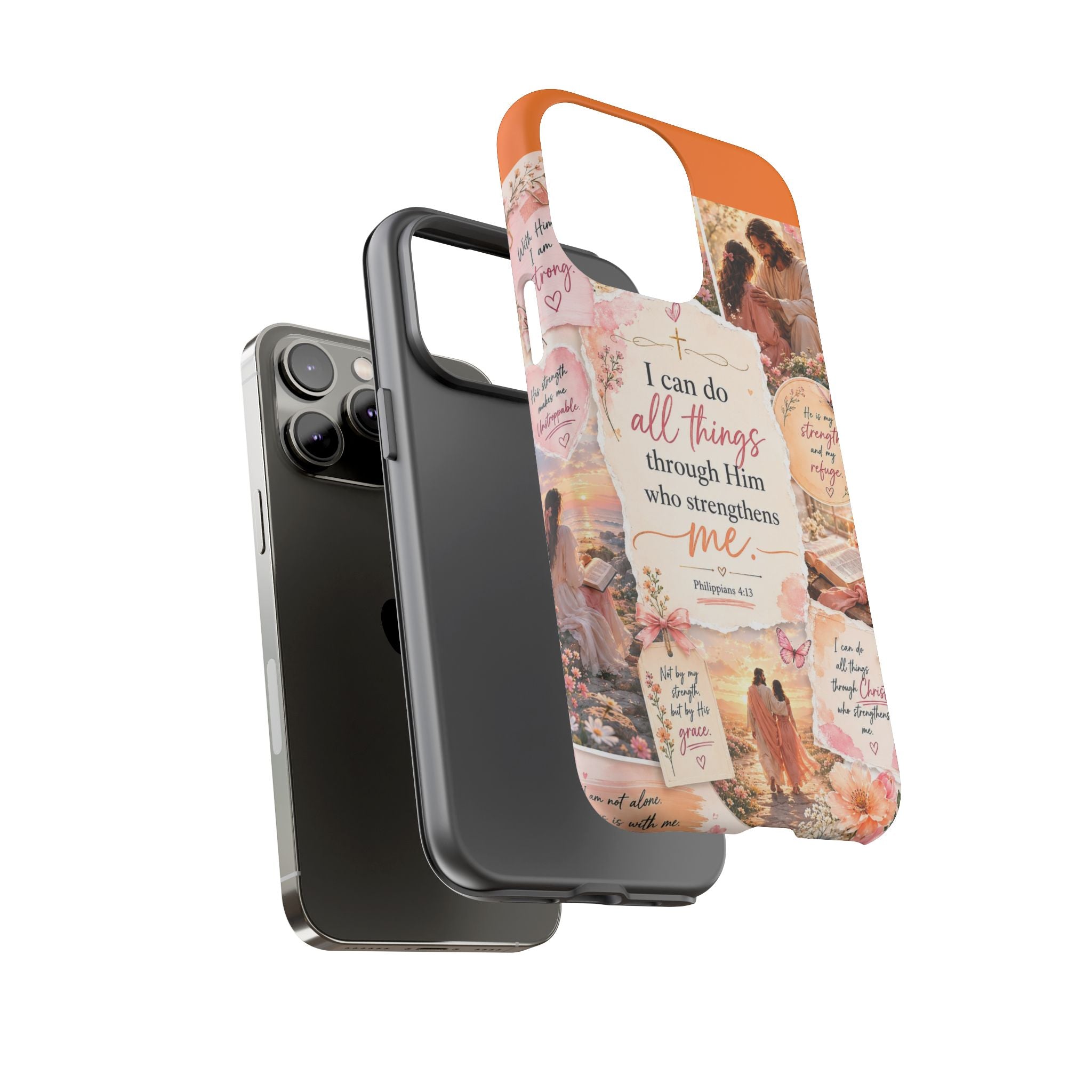 Christian Phone Case bible verses — "I Can Do All Things Through Him" Inspirational Scripture Design