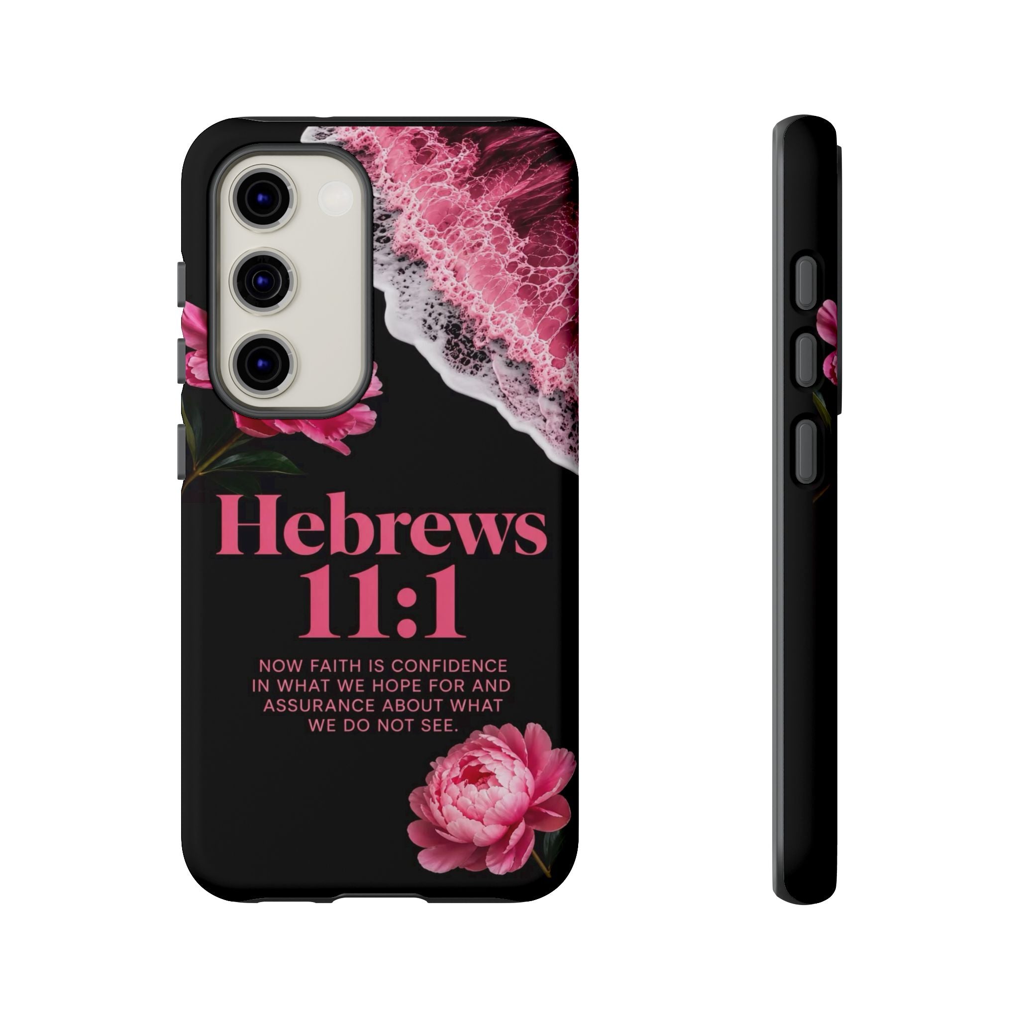 Bible Verses phone case -  Hebrews 11:1 Faith Phone Case — Pink Floral Scripture iPhone Cover