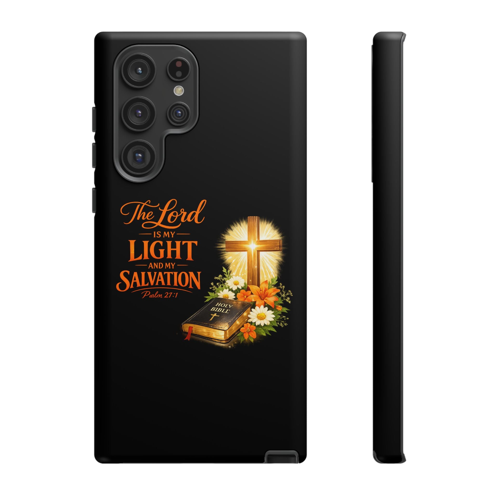 Christian Phone Case — "The Lord Is My Light and My Salvation" Bible Verse Design