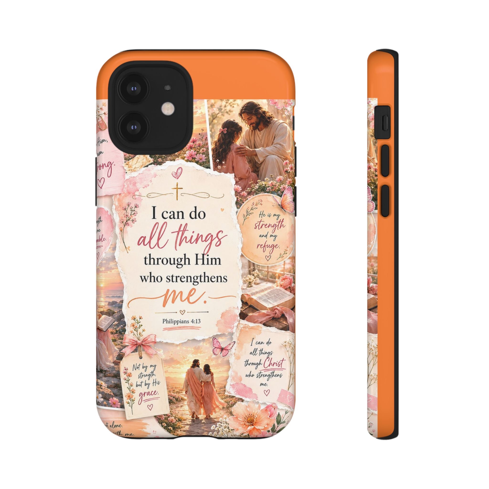 Christian Phone Case bible verses — "I Can Do All Things Through Him" Inspirational Scripture Design