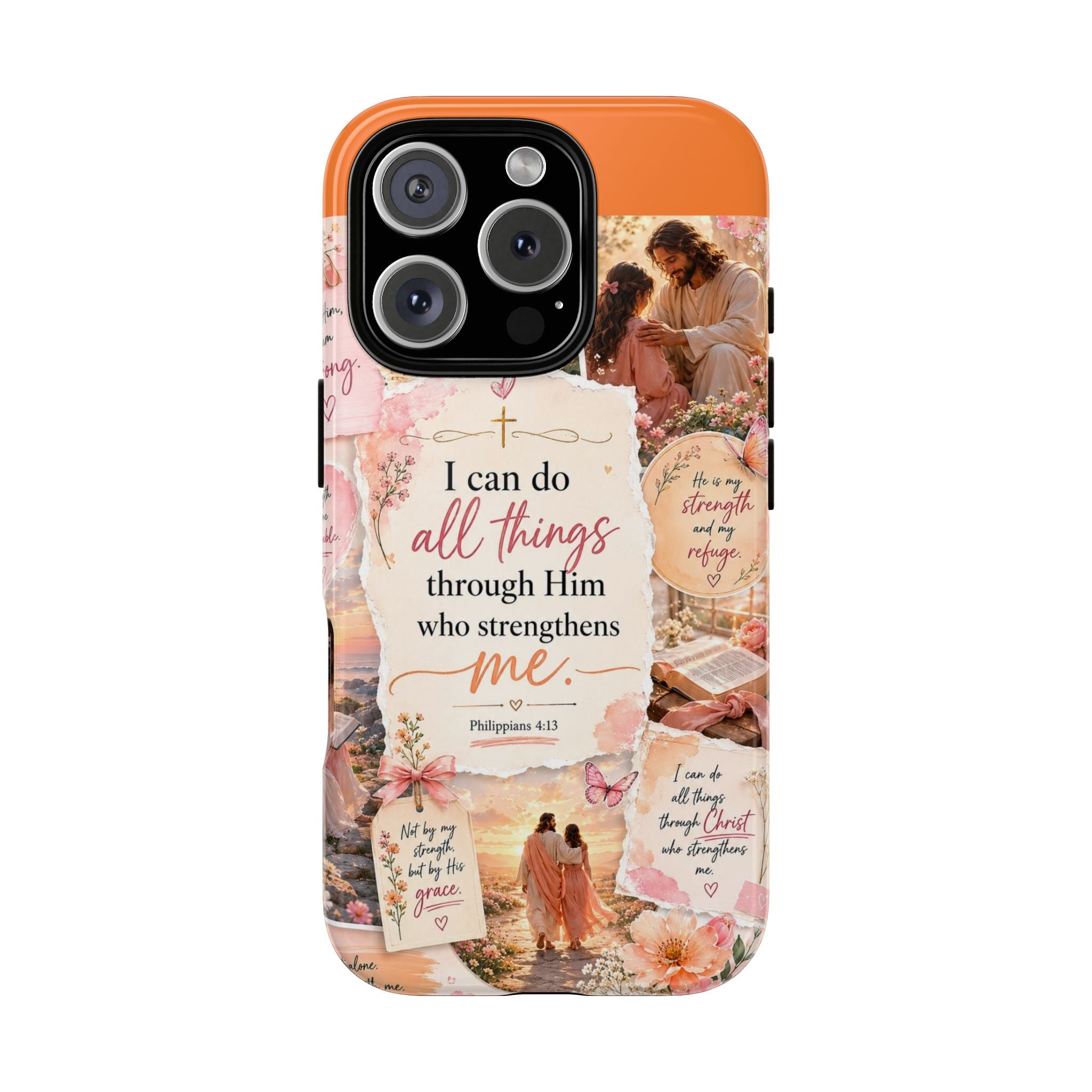 Christian Phone Case bible verses — "I Can Do All Things Through Him" Inspirational Scripture Design