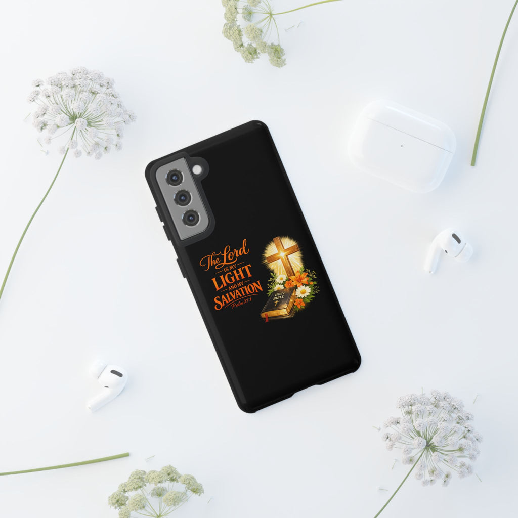 Christian Phone Case — "The Lord Is My Light and My Salvation" Bible Verse Design