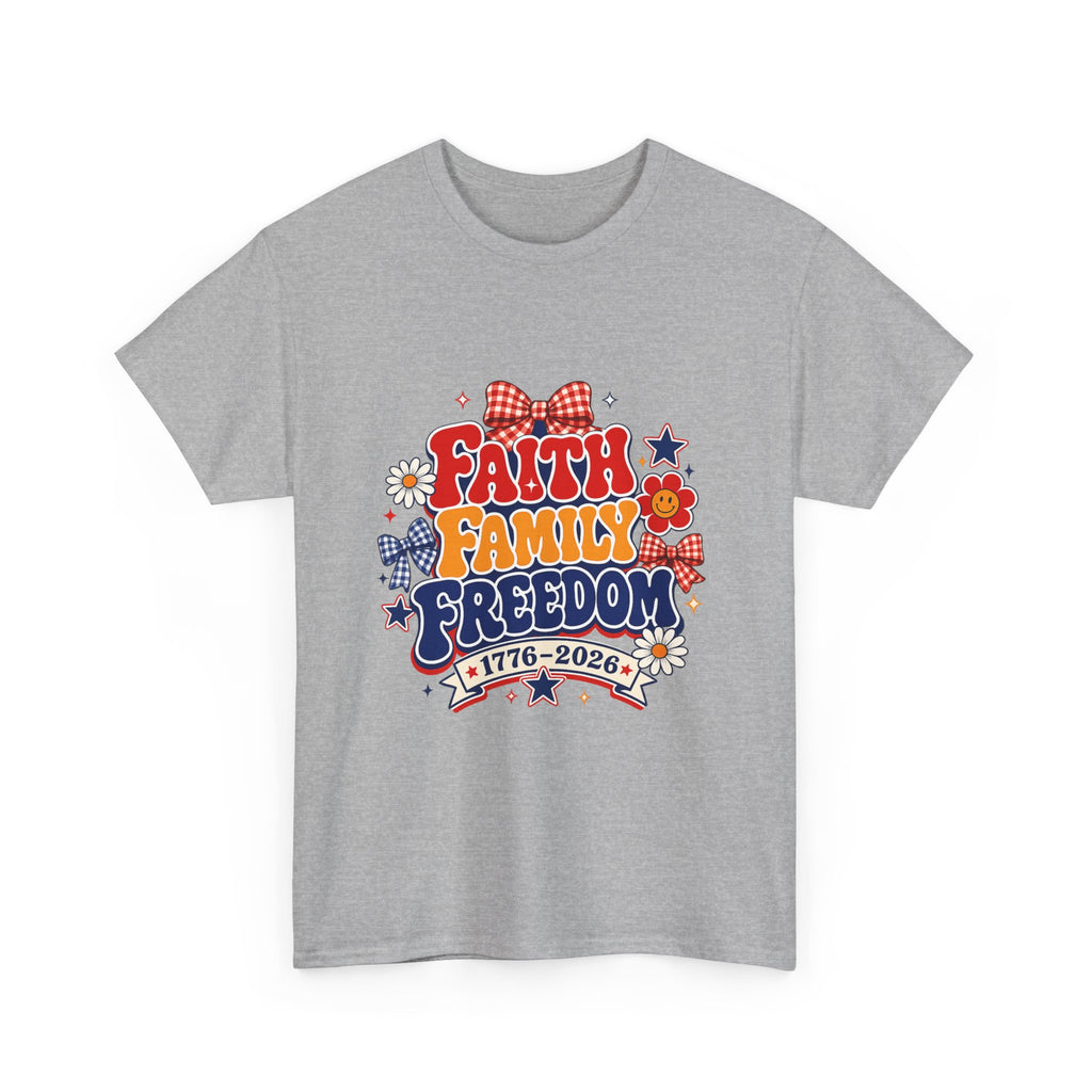 Fourth of July t-shirts - Faith Family Freedom 1776-2026 Patriotic T-Shirt — 4th of July Americana Tee