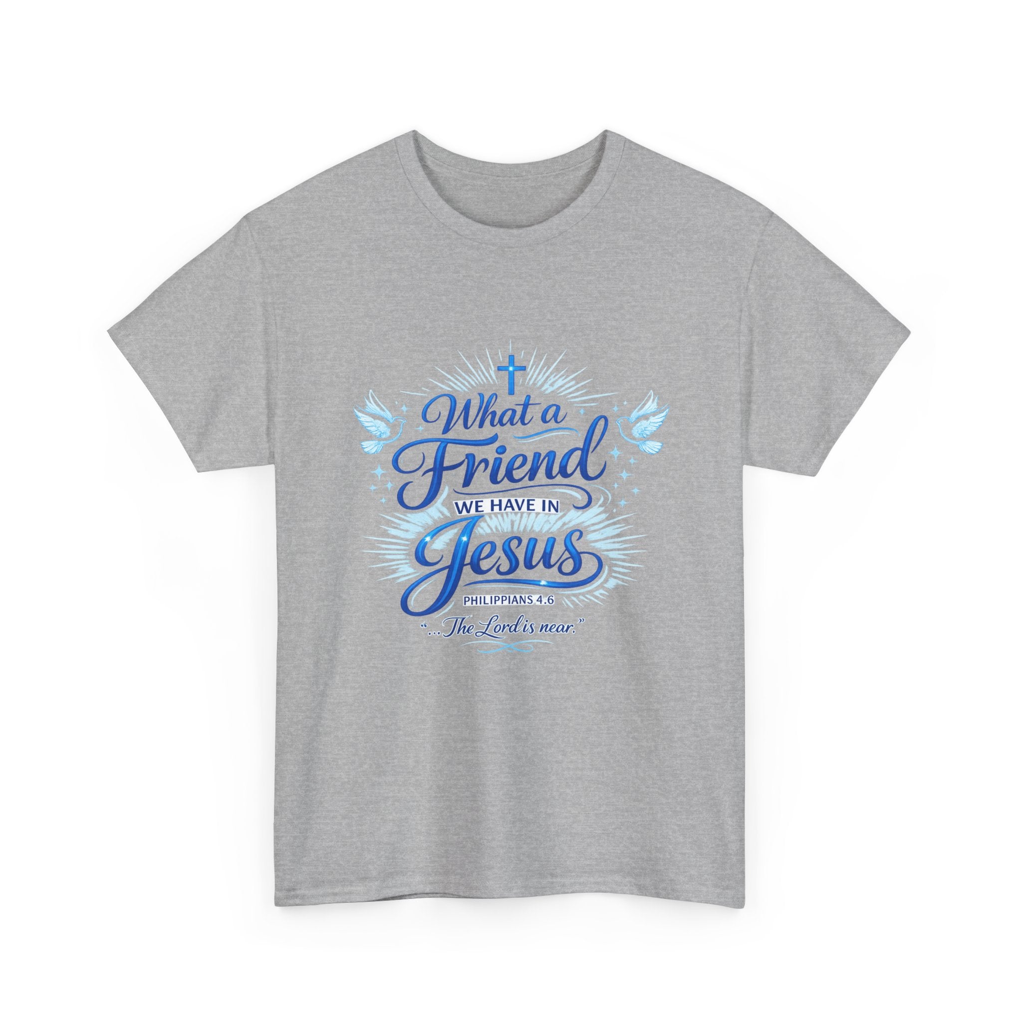 Christian Tee — “What a Friend We Have in Jesus” Inspirational Faith T-Shirt