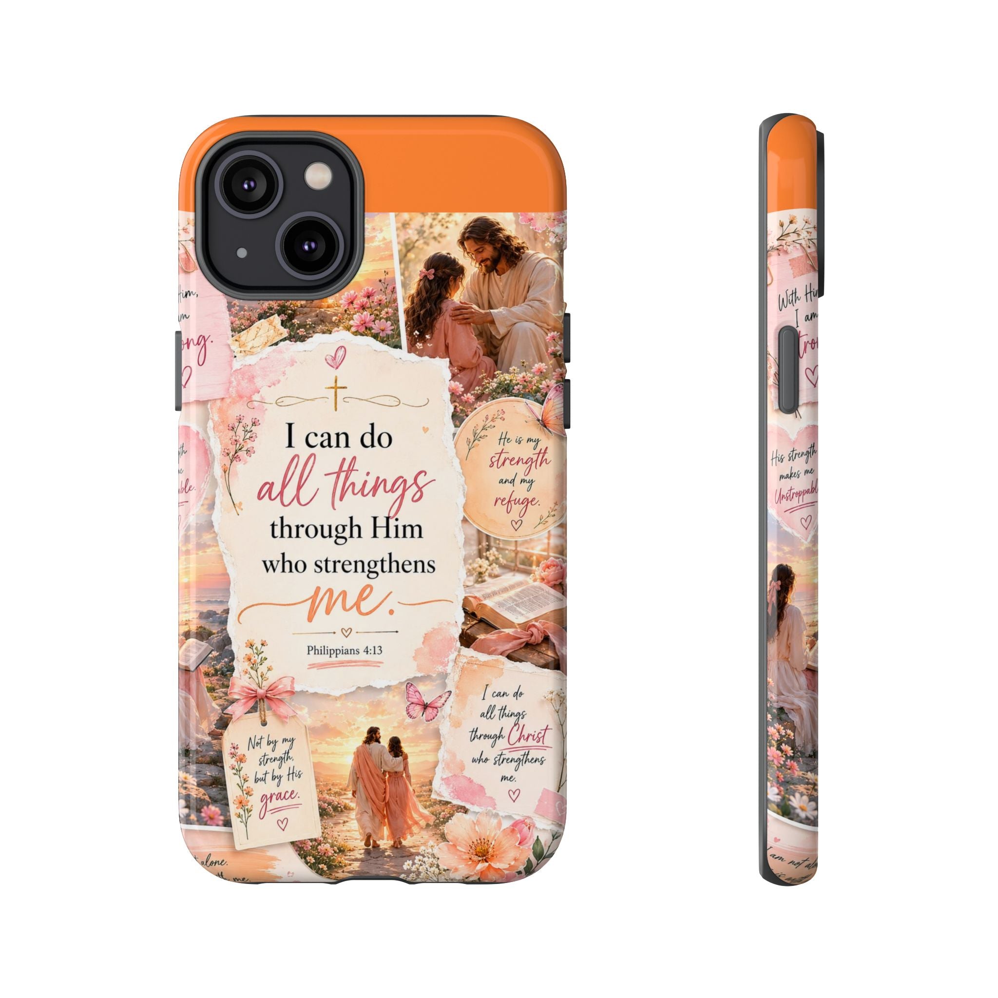 Christian Phone Case bible verses — "I Can Do All Things Through Him" Inspirational Scripture Design