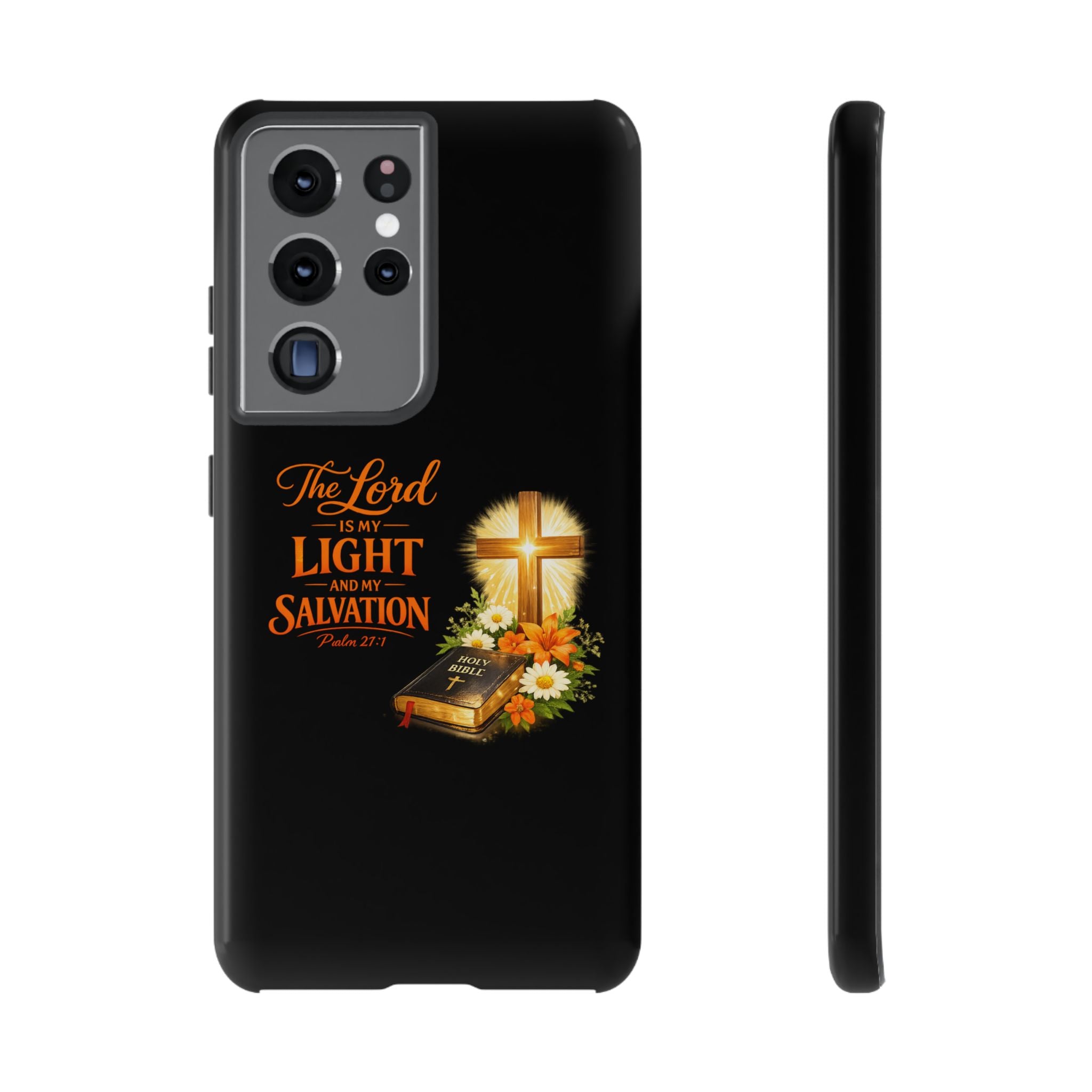 Christian Phone Case — "The Lord Is My Light and My Salvation" Bible Verse Design
