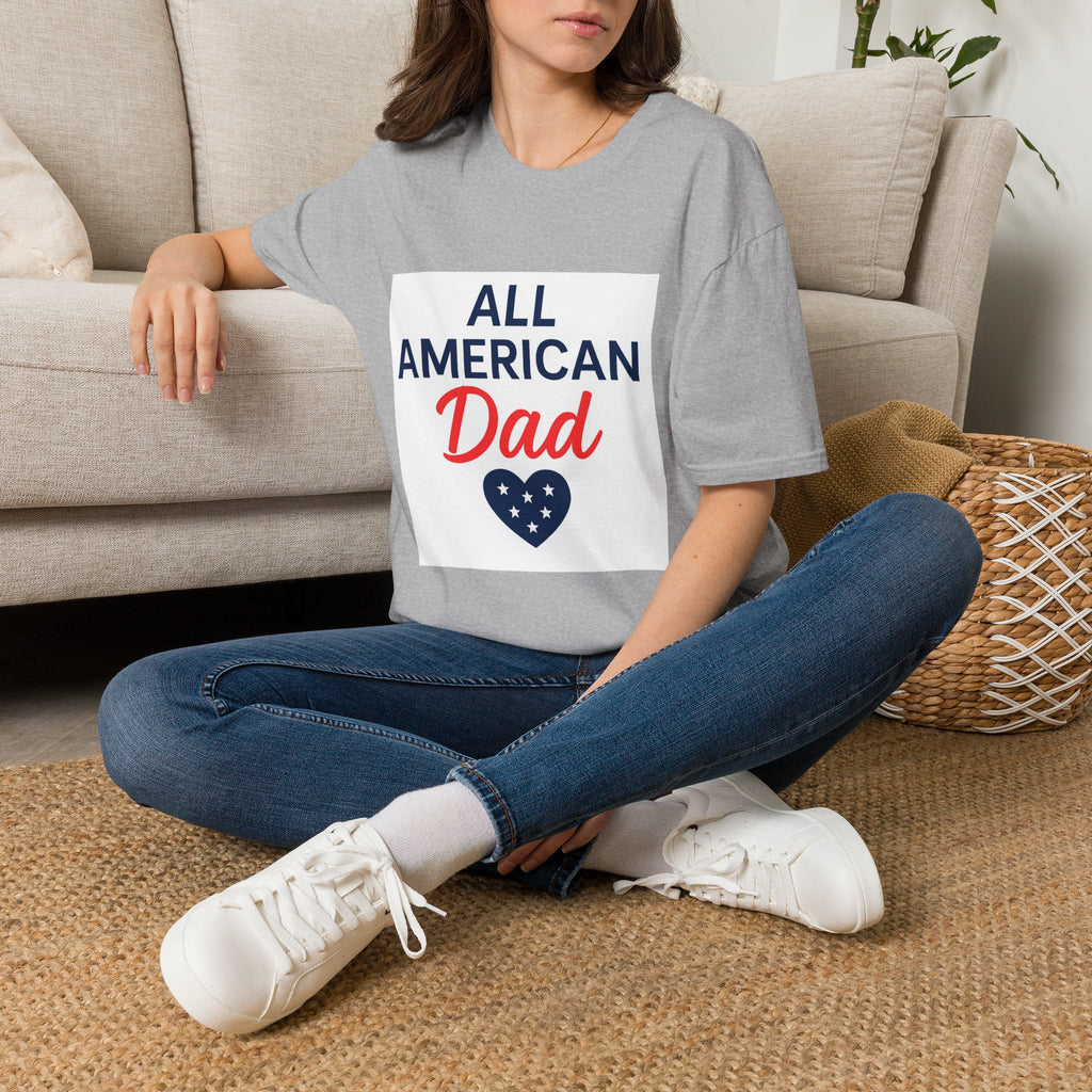 All American Dad T-Shirt — Patriotic Father's Day Tee
