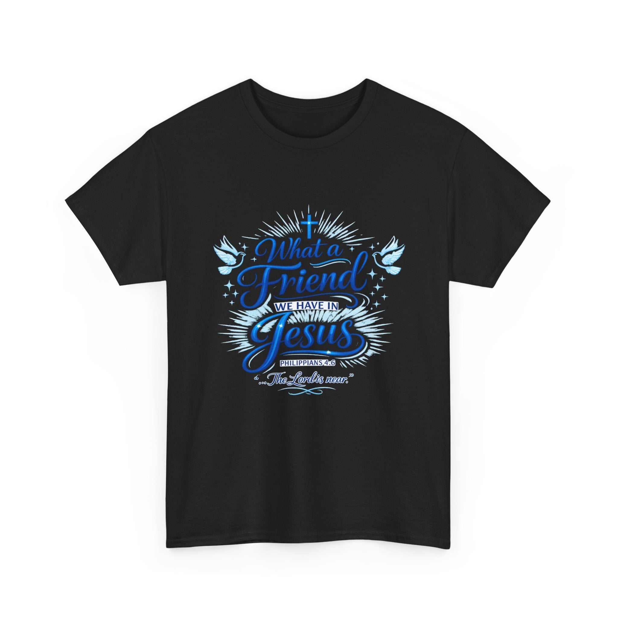 Christian Tee — “What a Friend We Have in Jesus” Inspirational Faith T-Shirt