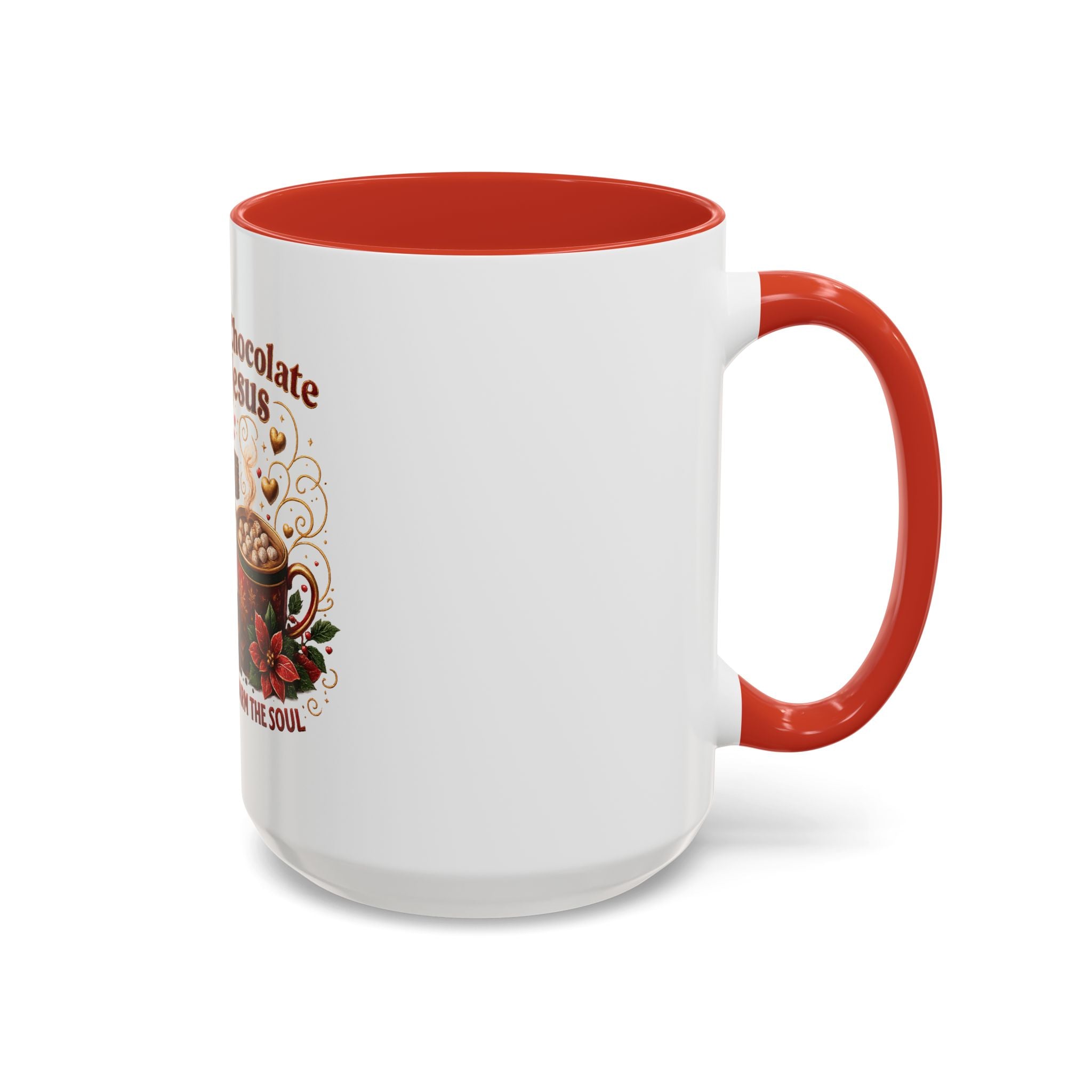 Hot Chocolate & Jesus Mug — "Both Warm the Soul" Accent Coffee Mug