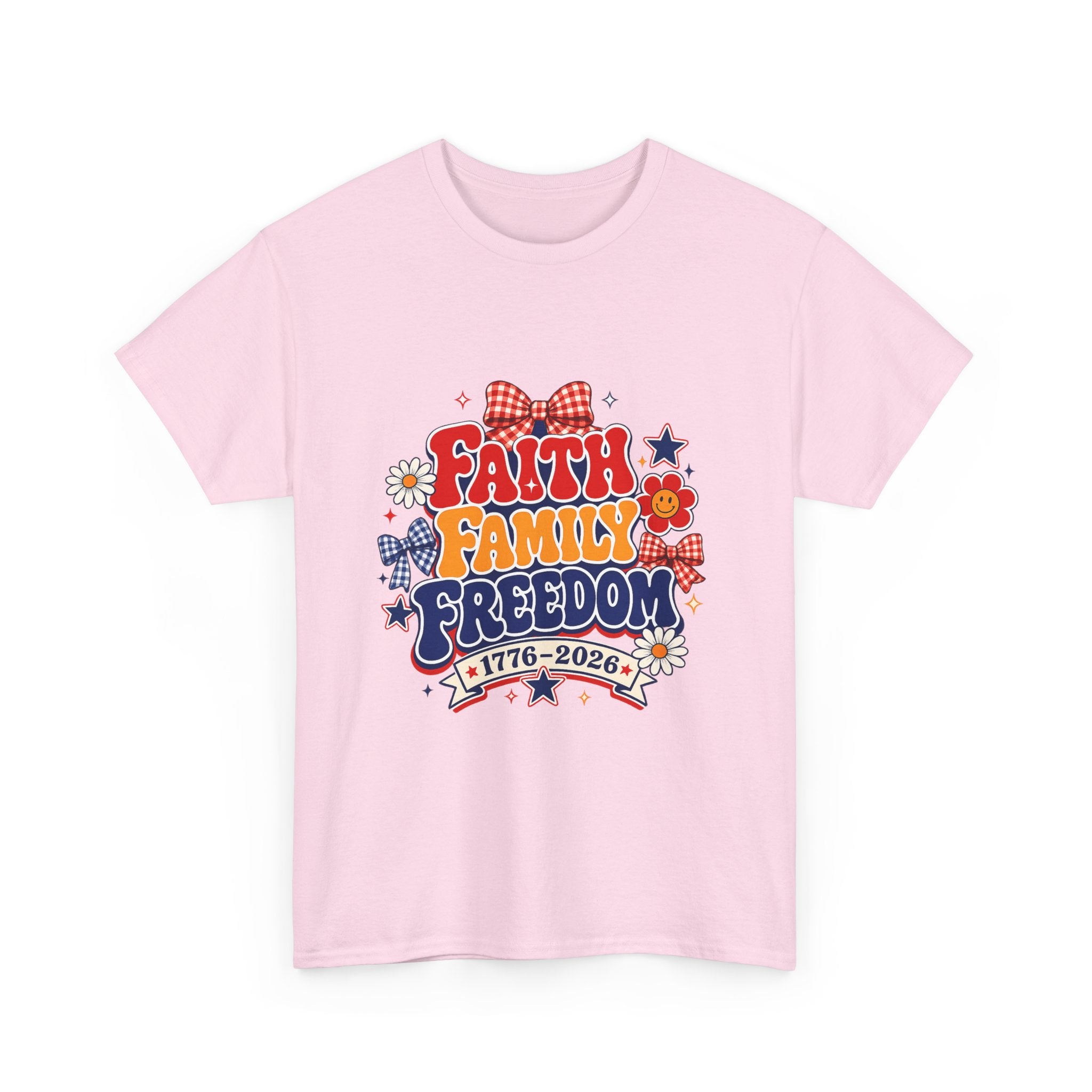 Fourth of July t-shirts - Faith Family Freedom 1776-2026 Patriotic T-Shirt — 4th of July Americana Tee