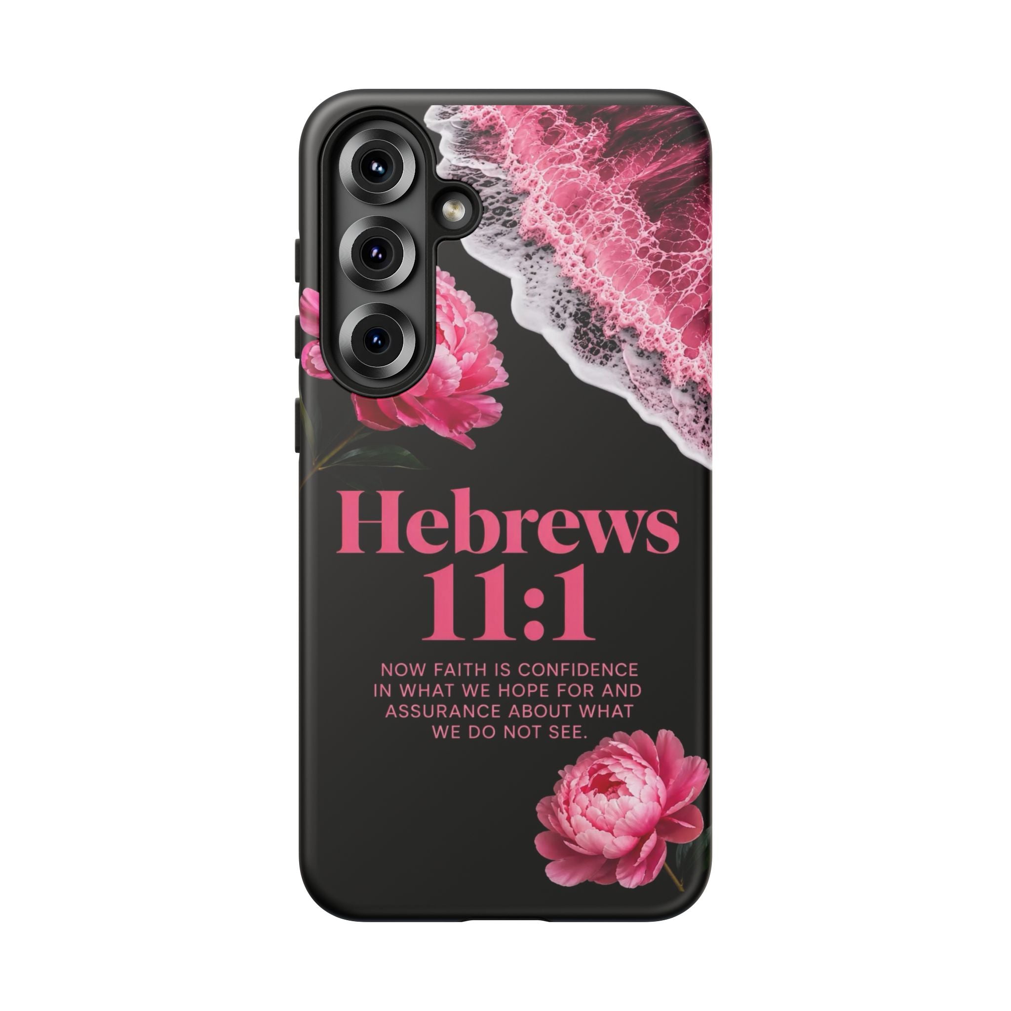 Bible Verses phone case -  Hebrews 11:1 Faith Phone Case — Pink Floral Scripture iPhone Cover