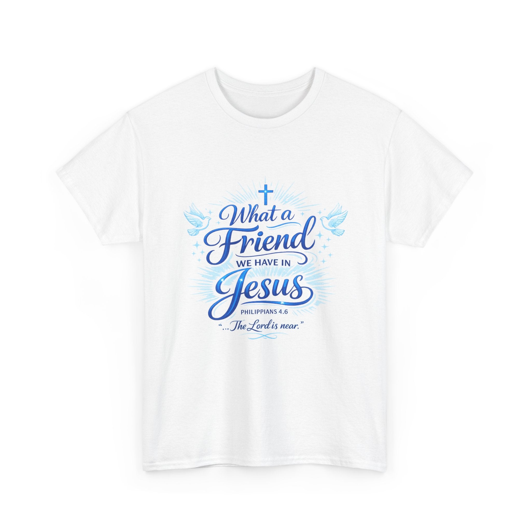 Christian Tee — “What a Friend We Have in Jesus” Inspirational Faith T-Shirt