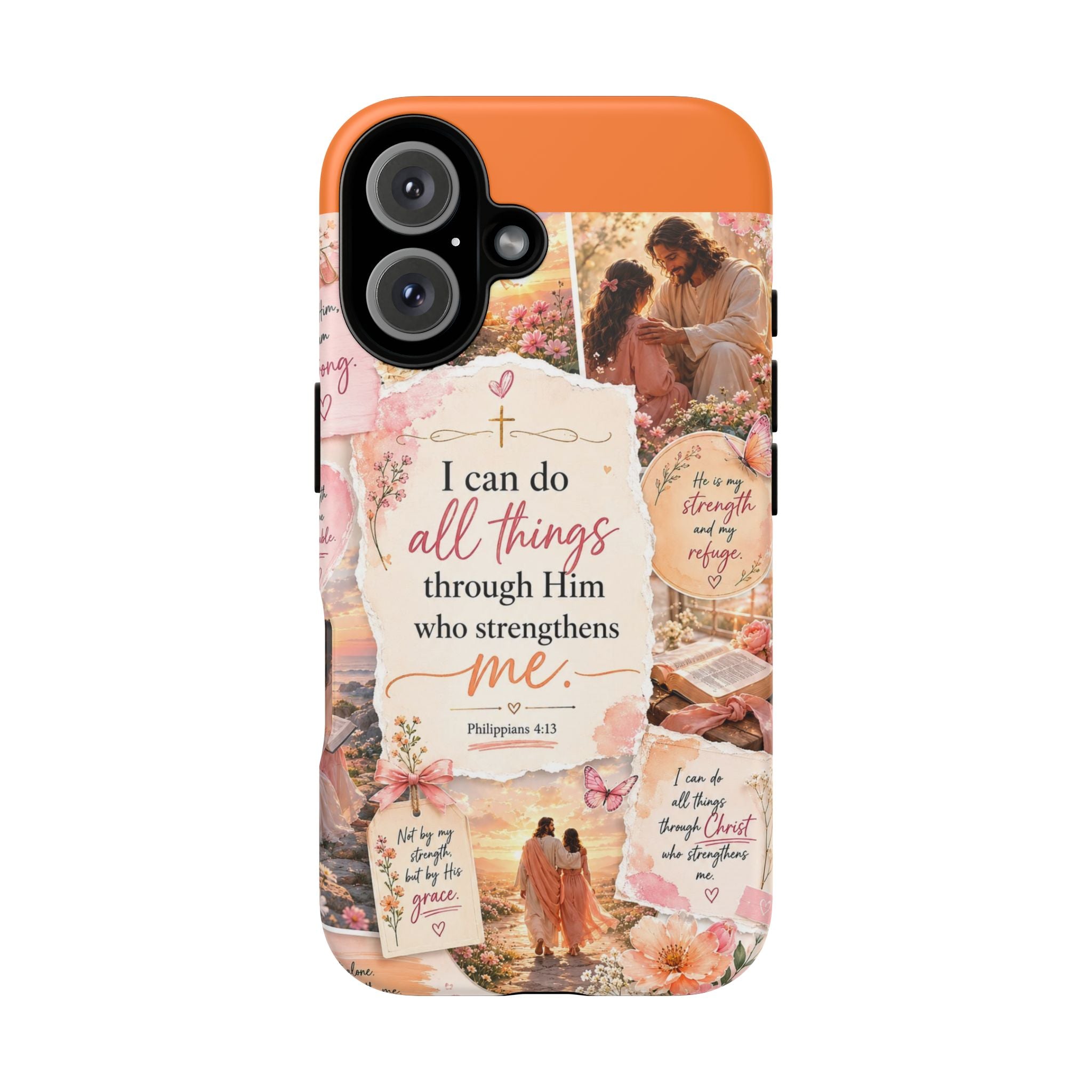 Christian Phone Case bible verses — "I Can Do All Things Through Him" Inspirational Scripture Design