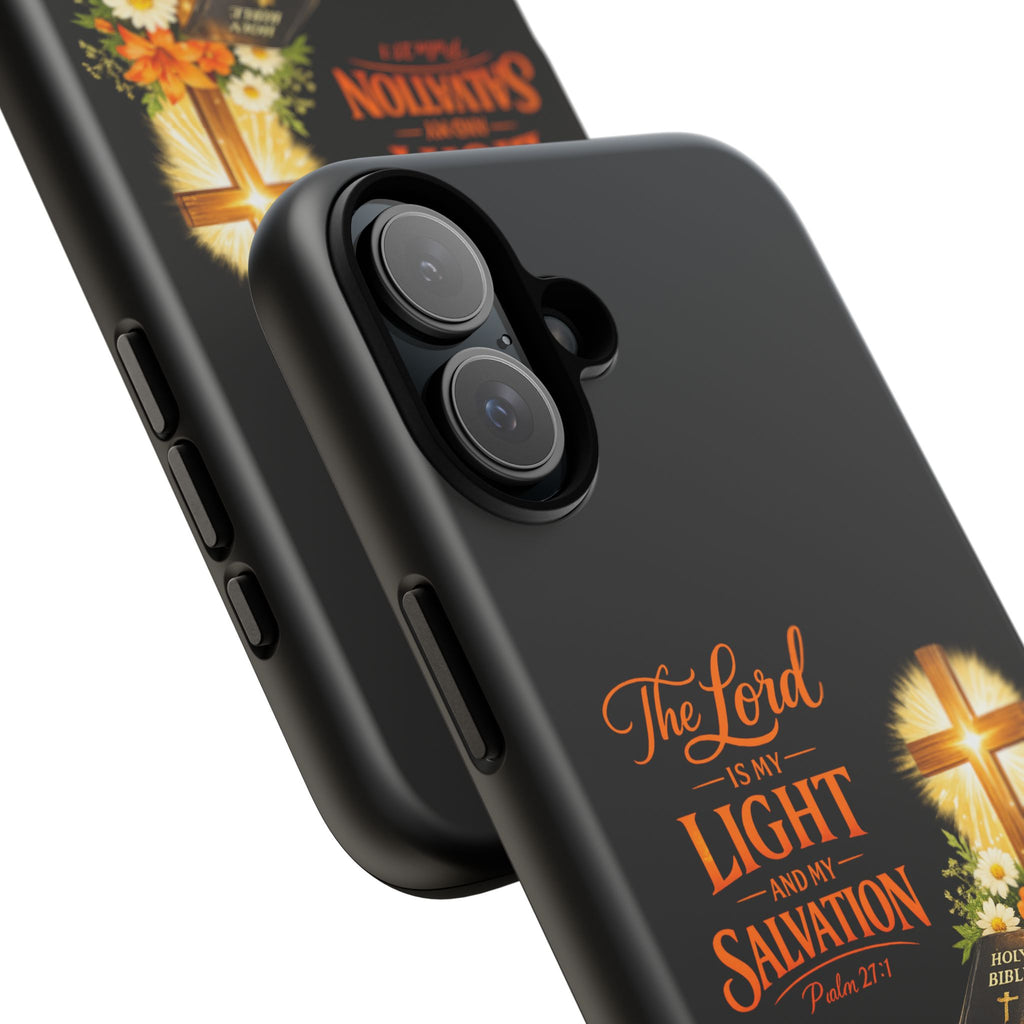 Christian Phone Case — "The Lord Is My Light and My Salvation" Bible Verse Design