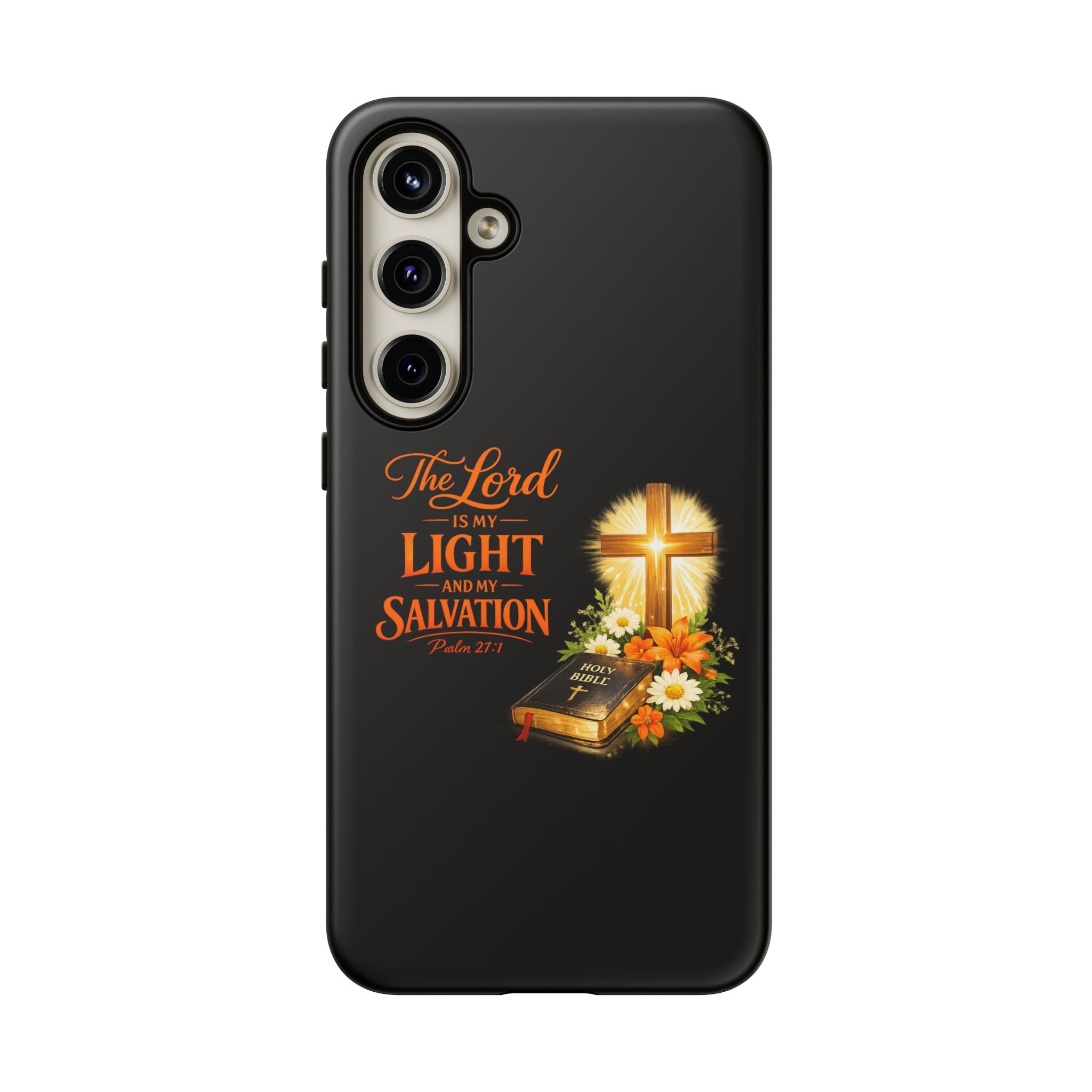 Christian Phone Case — "The Lord Is My Light and My Salvation" Bible Verse Design