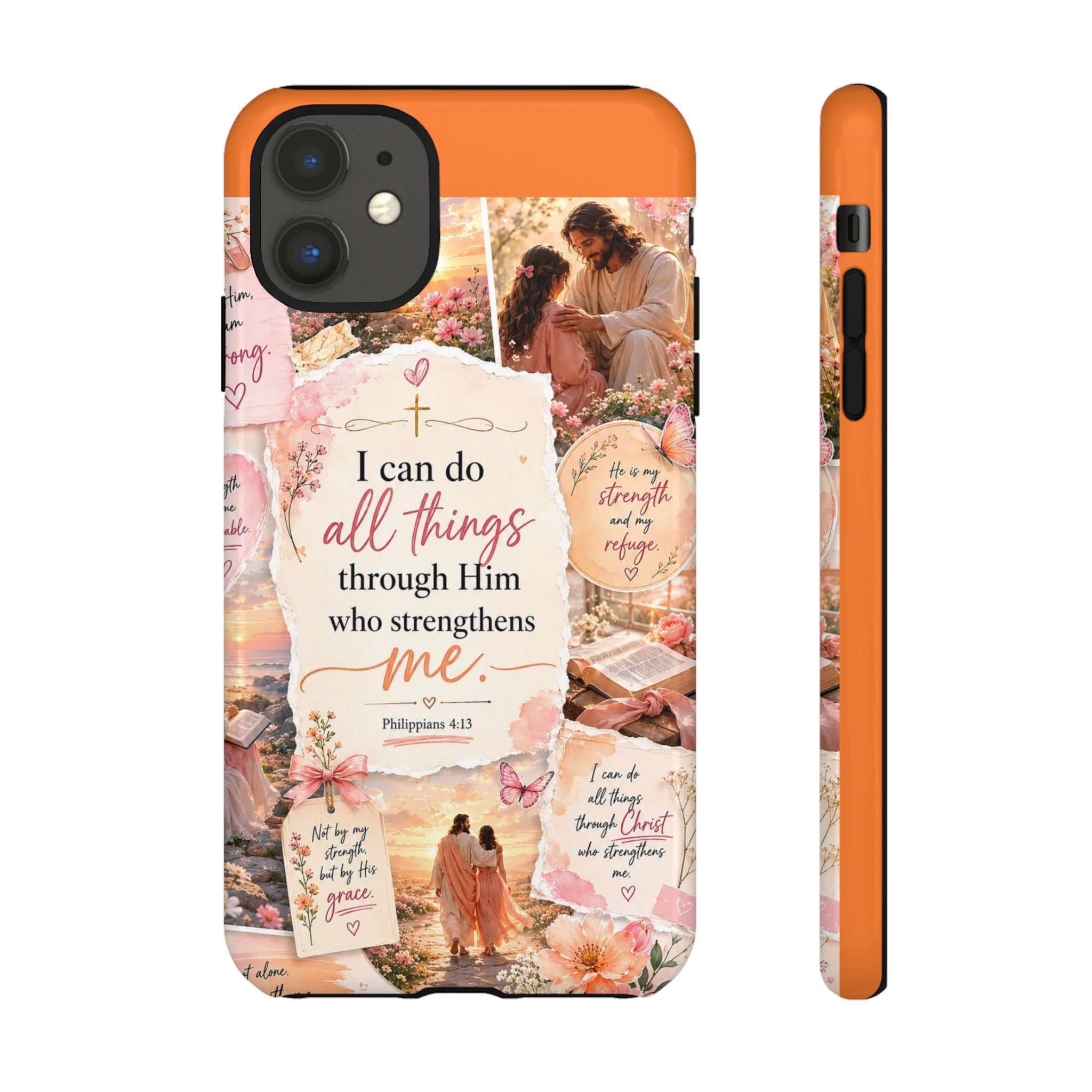 Christian Phone Case bible verses — "I Can Do All Things Through Him" Inspirational Scripture Design