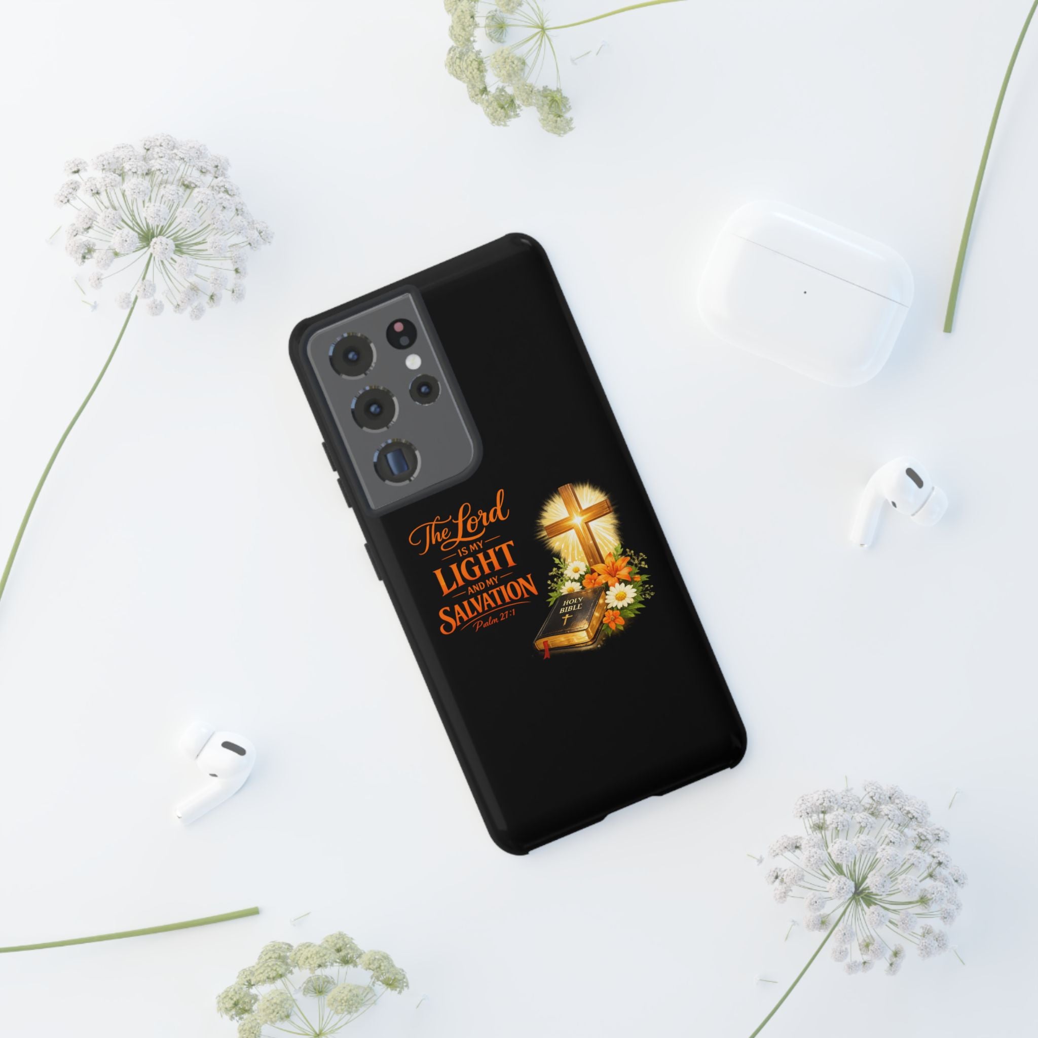 Christian Phone Case — "The Lord Is My Light and My Salvation" Bible Verse Design