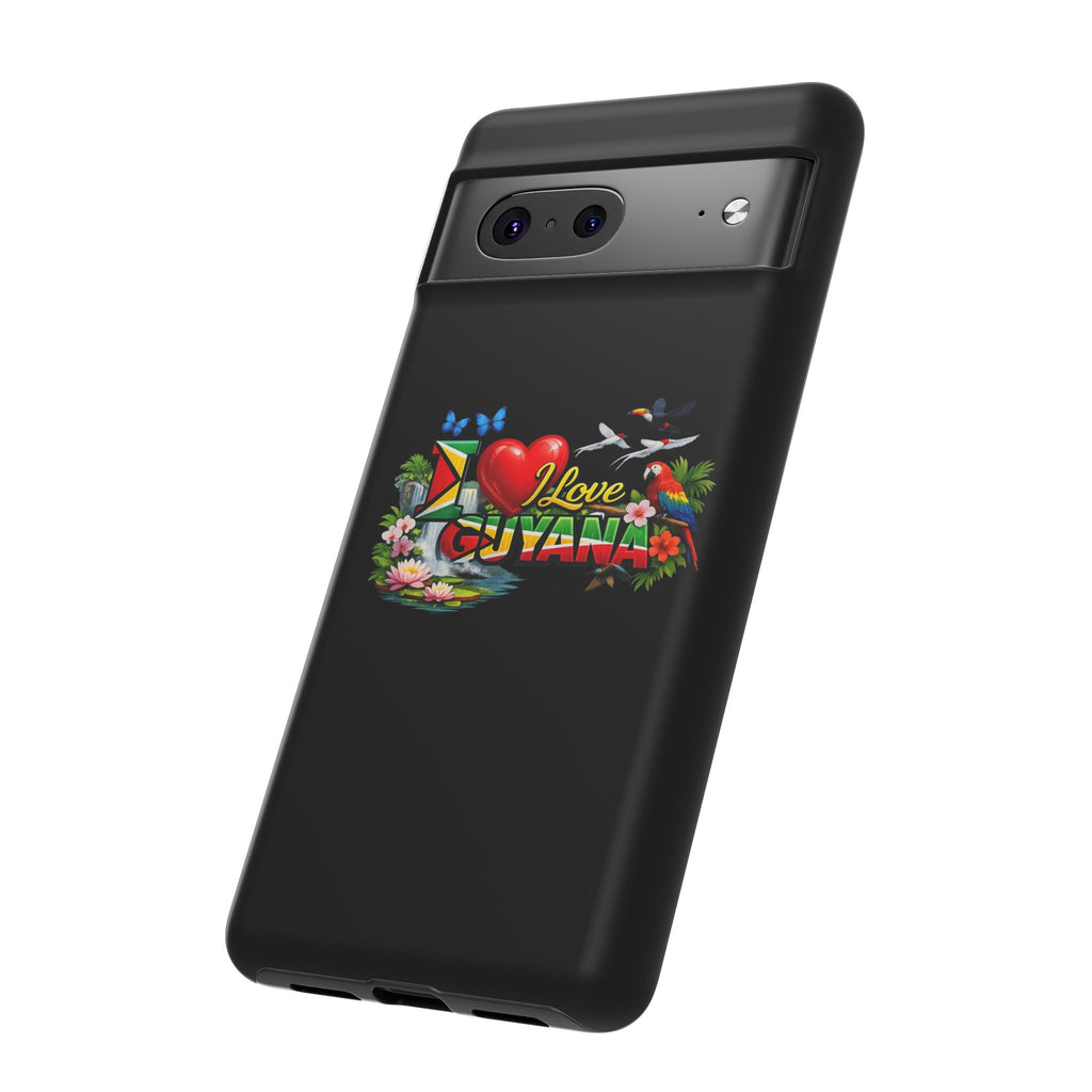Phone case I Love Guyana Phone Case — Tough Protective Tropical Flag Design