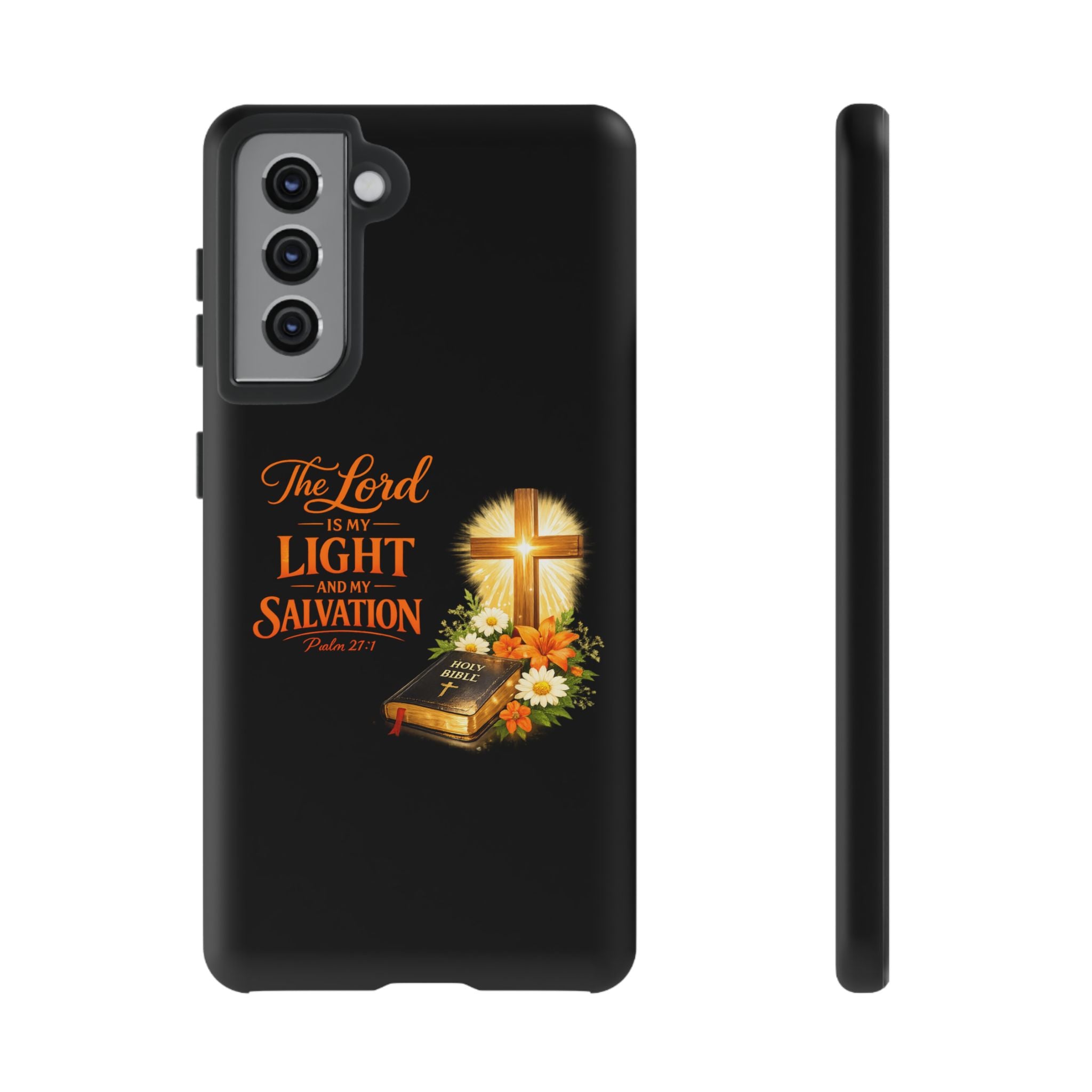 Christian Phone Case — "The Lord Is My Light and My Salvation" Bible Verse Design