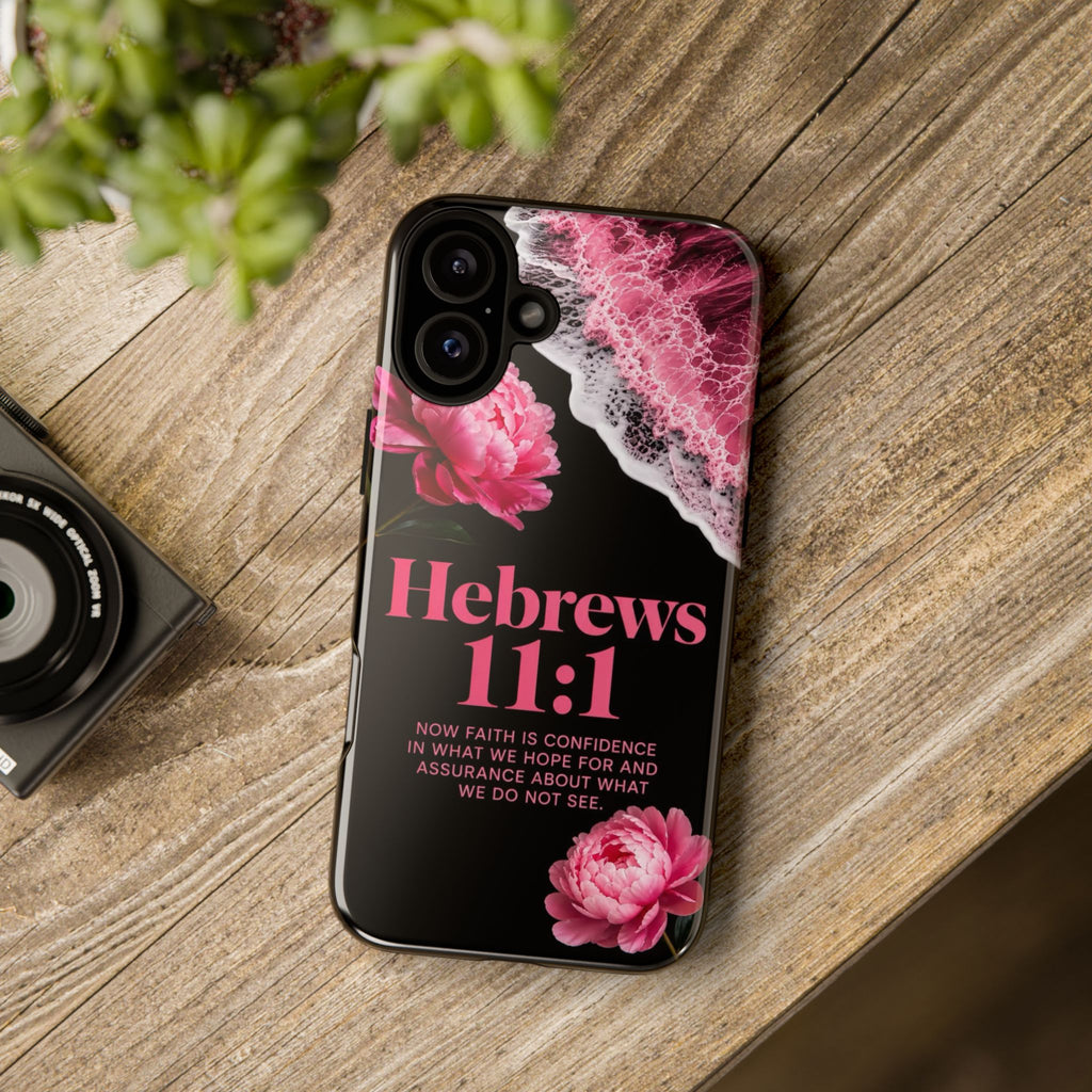Bible Verses phone case -  Hebrews 11:1 Faith Phone Case — Pink Floral Scripture iPhone Cover