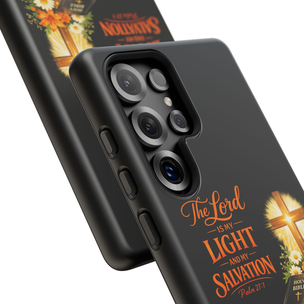 Christian Phone Case — "The Lord Is My Light and My Salvation" Bible Verse Design