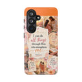 Christian Phone Case bible verses — "I Can Do All Things Through Him" Inspirational Scripture Design