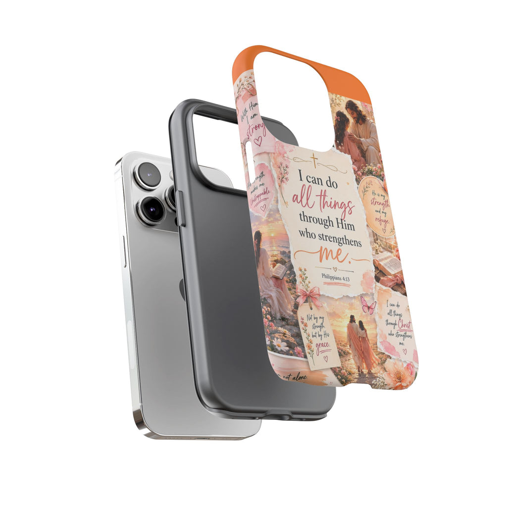 Christian Phone Case bible verses — "I Can Do All Things Through Him" Inspirational Scripture Design