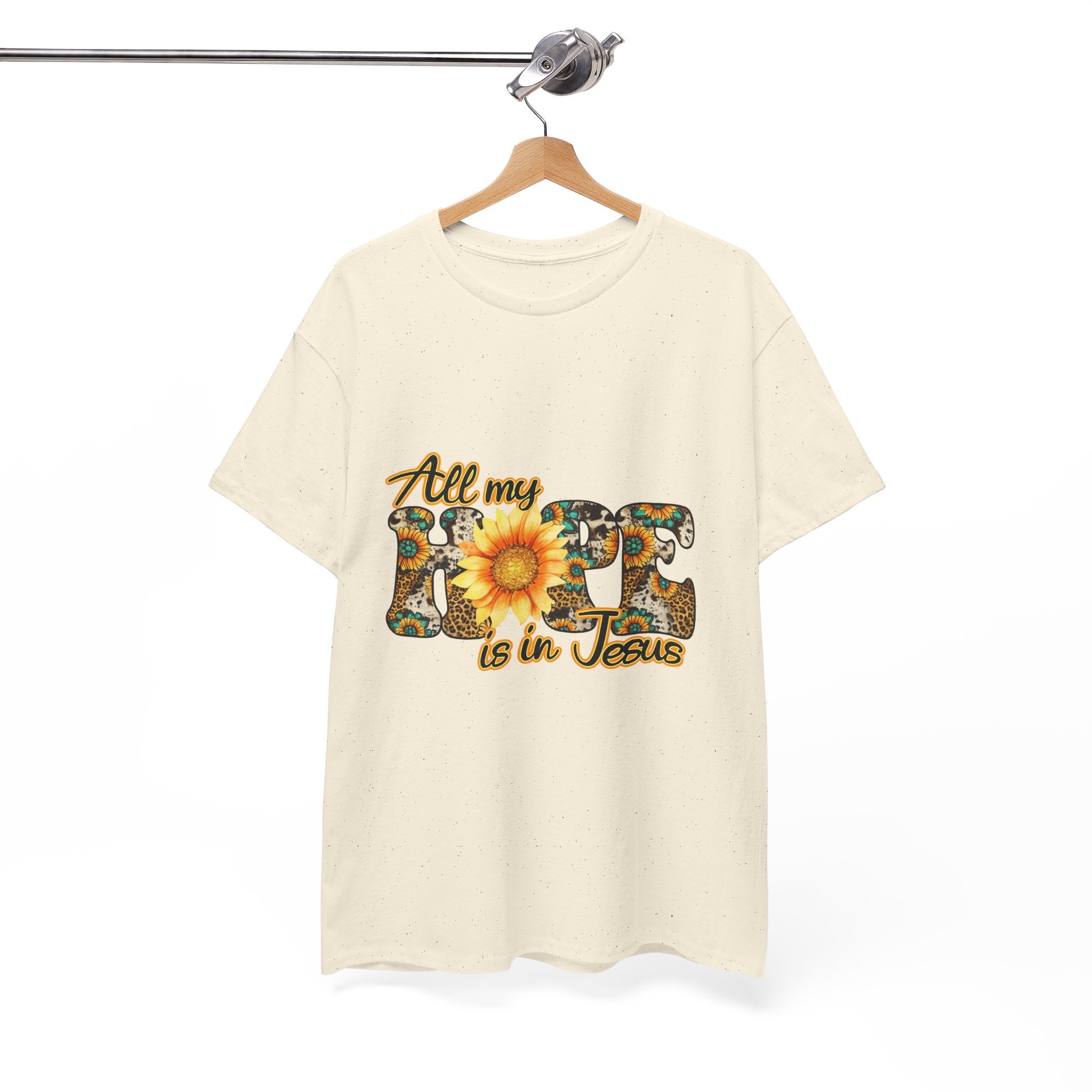 Faith Sunflower Tee - "All My Hope Is in Jesus" Christian T-Shirt
