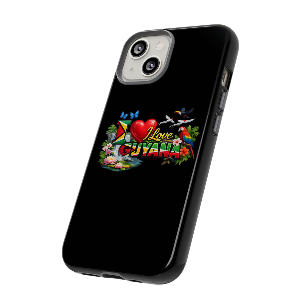 Phone case I Love Guyana Phone Case — Tough Protective Tropical Flag Design