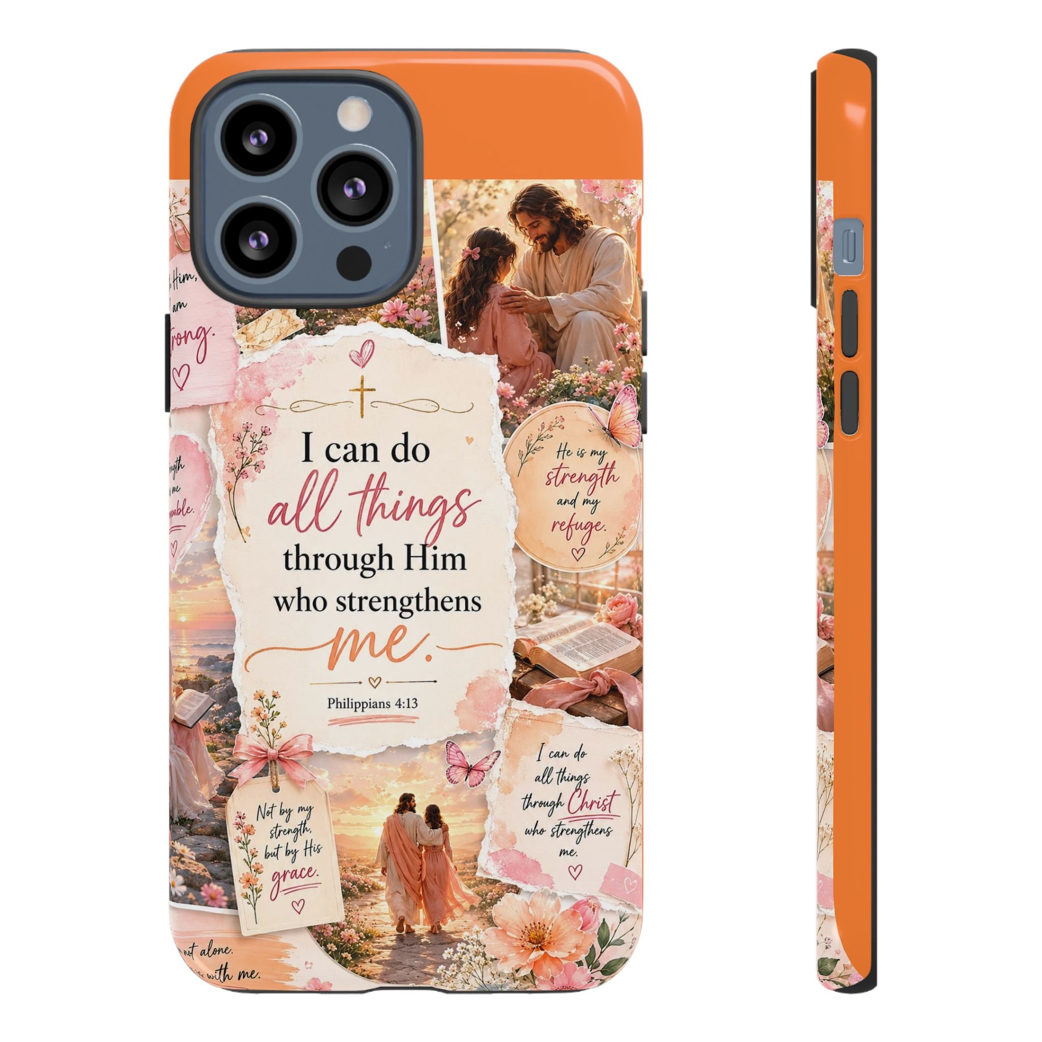 Christian Phone Case bible verses — "I Can Do All Things Through Him" Inspirational Scripture Design