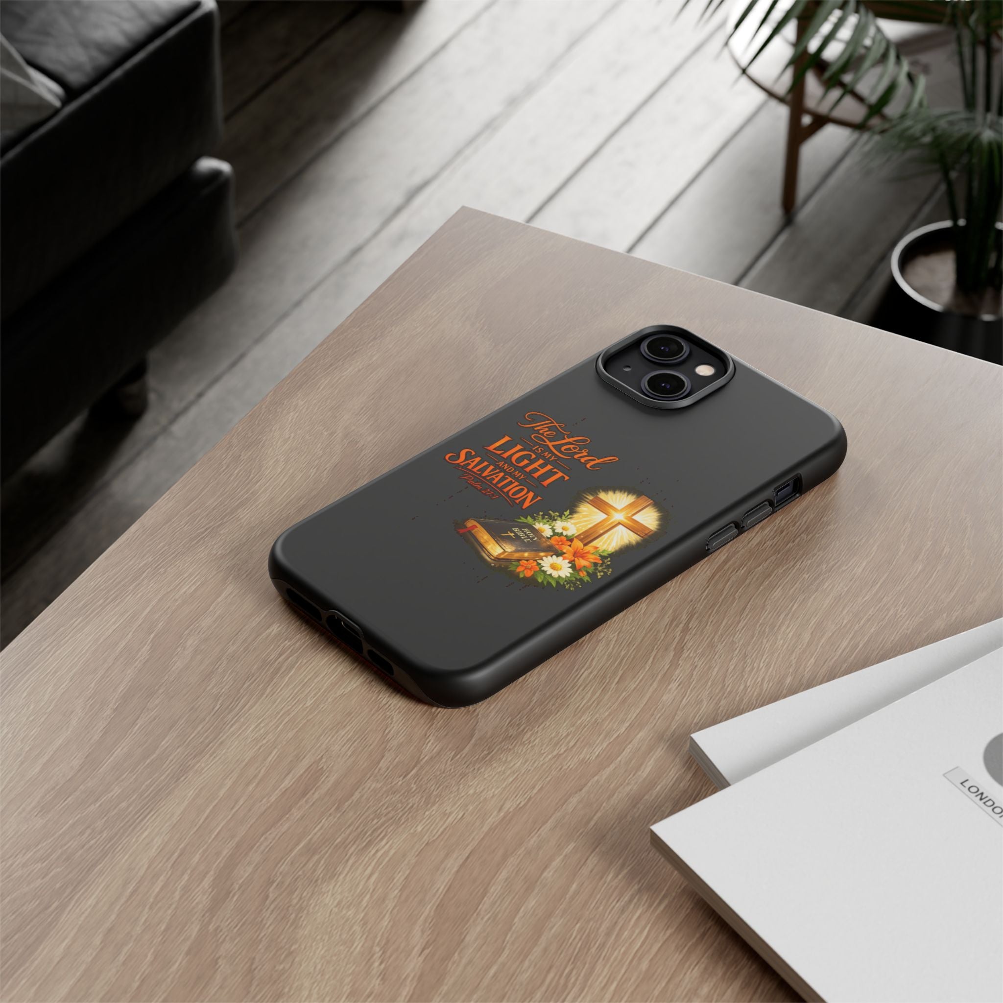 Christian Phone Case — "The Lord Is My Light and My Salvation" Bible Verse Design
