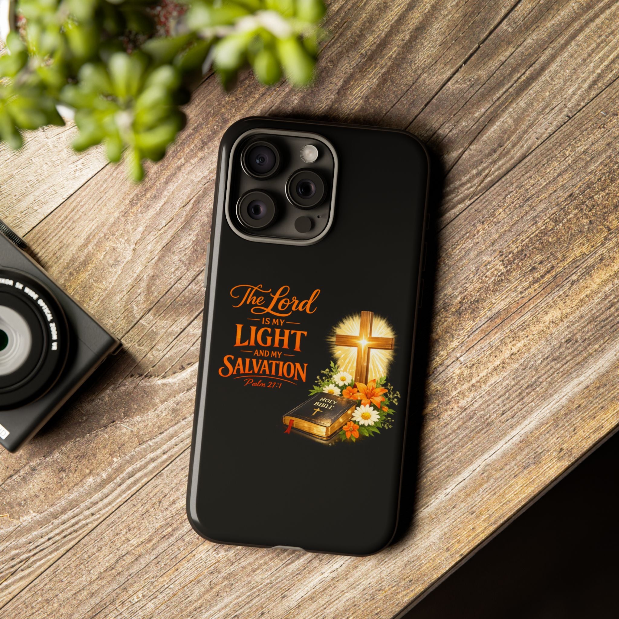Christian Phone Case — "The Lord Is My Light and My Salvation" Bible Verse Design