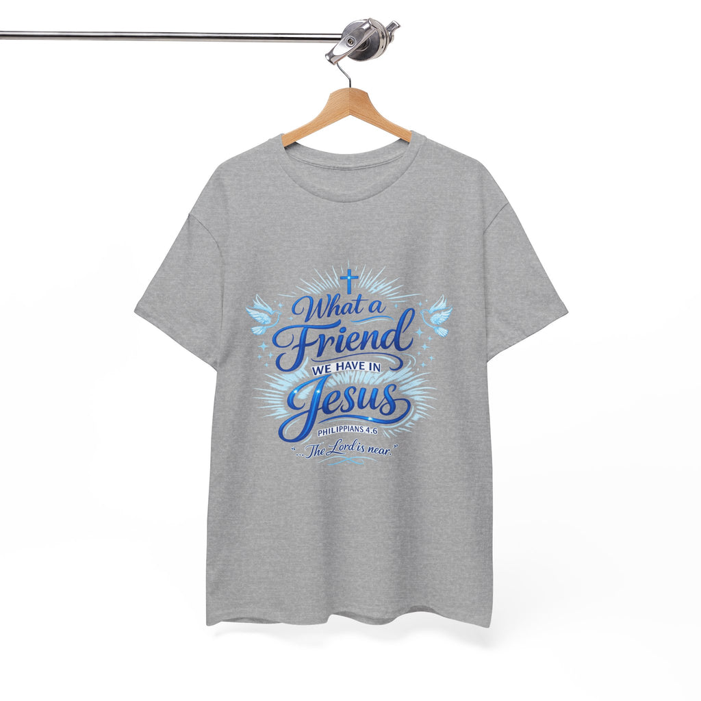 Christian Tee — “What a Friend We Have in Jesus” Inspirational Faith T-Shirt