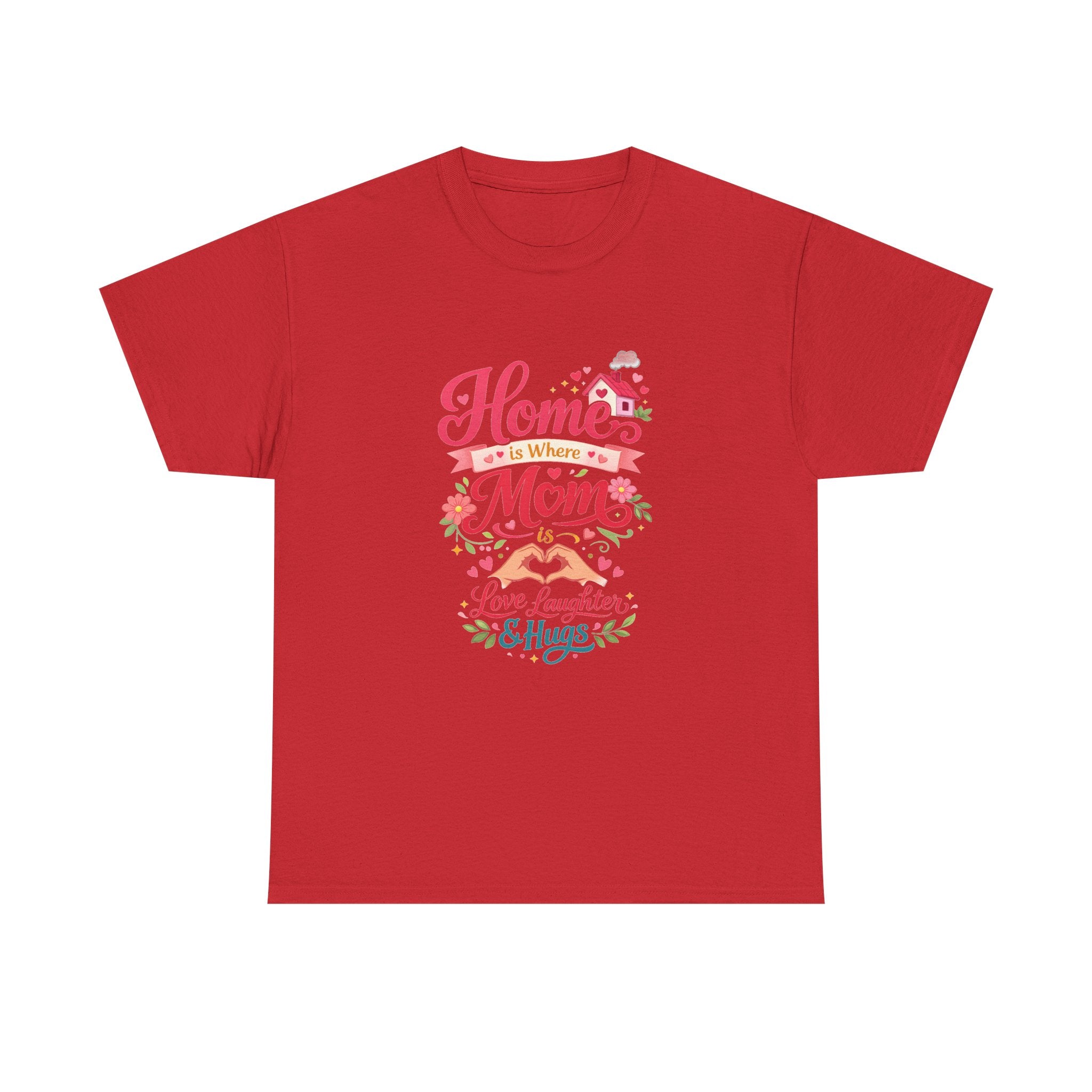 Mom Home T‑Shirt — “Home Is Where Mom Is” Floral Mother’s Day Tee