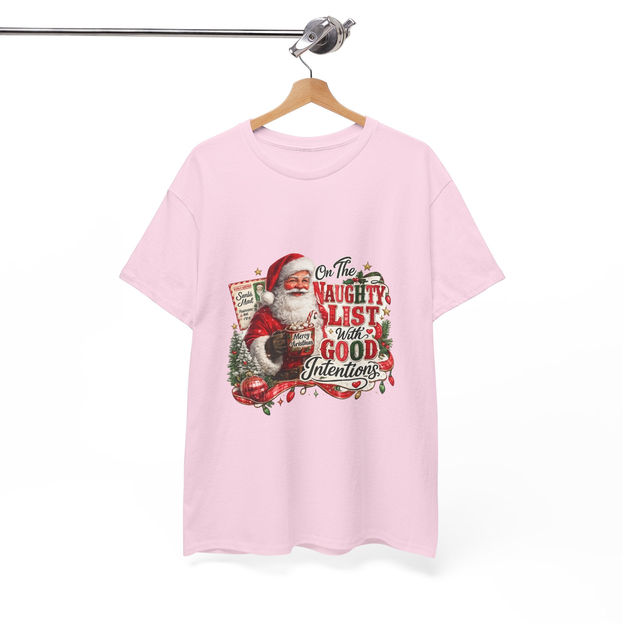 Christmas T-Shirt — 'On the Naughty List, I Have Good Intentions' Santa Tee