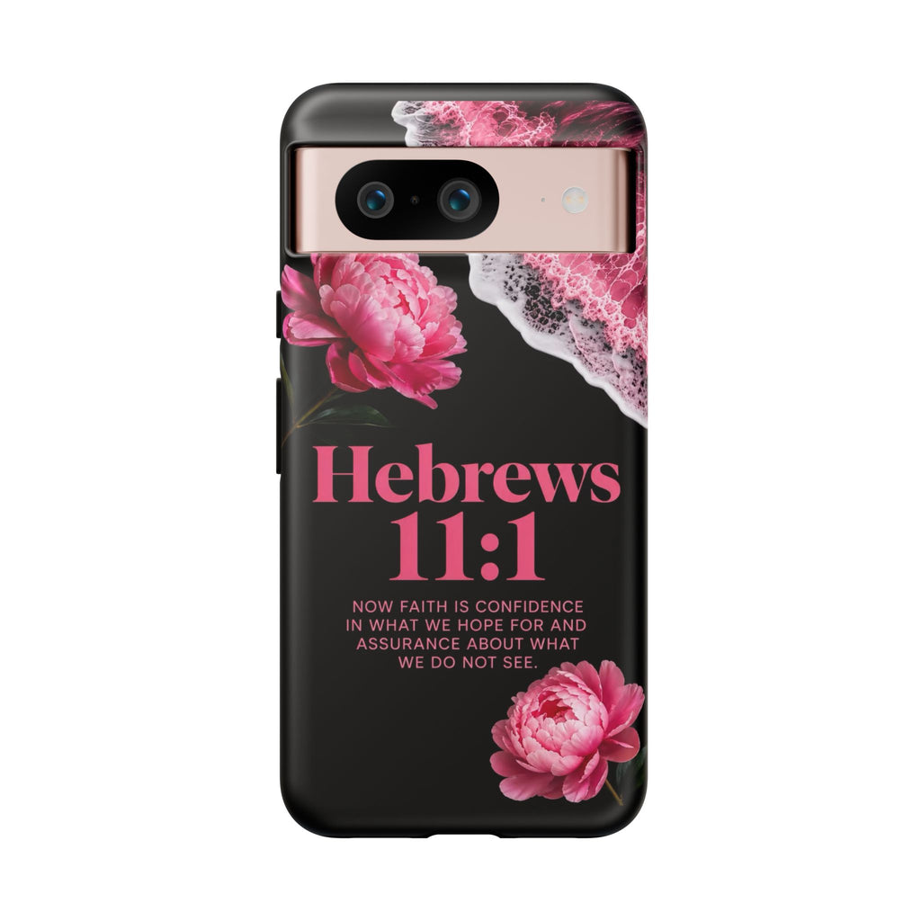 Bible Verses phone case -  Hebrews 11:1 Faith Phone Case — Pink Floral Scripture iPhone Cover