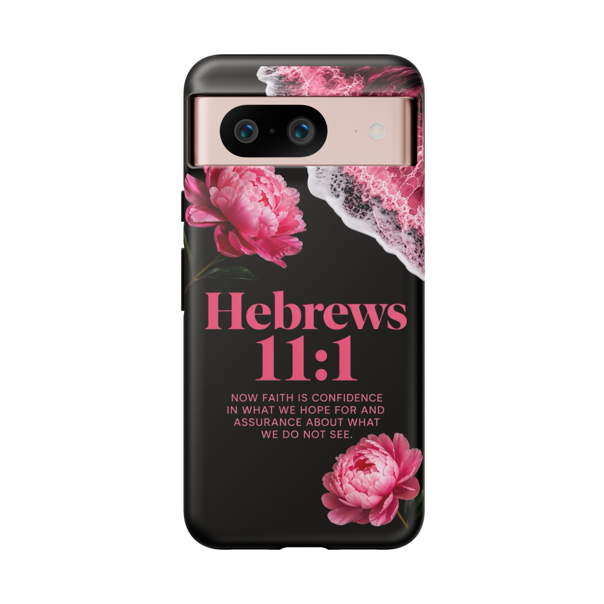 Bible Verses phone case -  Hebrews 11:1 Faith Phone Case — Pink Floral Scripture iPhone Cover