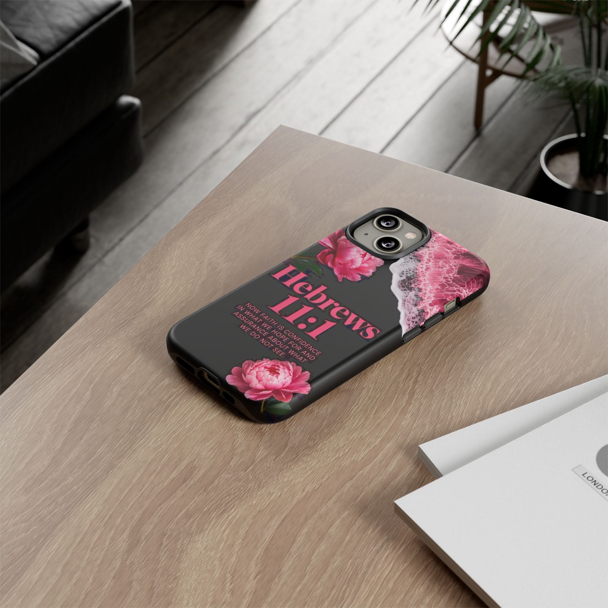 Bible Verses phone case -  Hebrews 11:1 Faith Phone Case — Pink Floral Scripture iPhone Cover