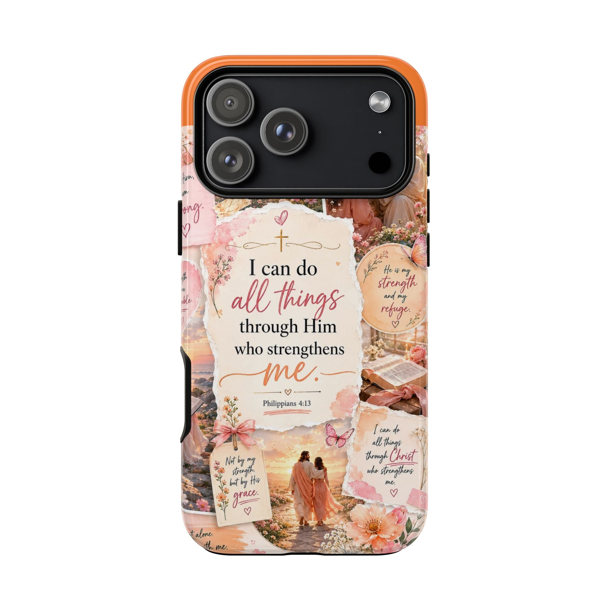 Christian Phone Case bible verses — "I Can Do All Things Through Him" Inspirational Scripture Design
